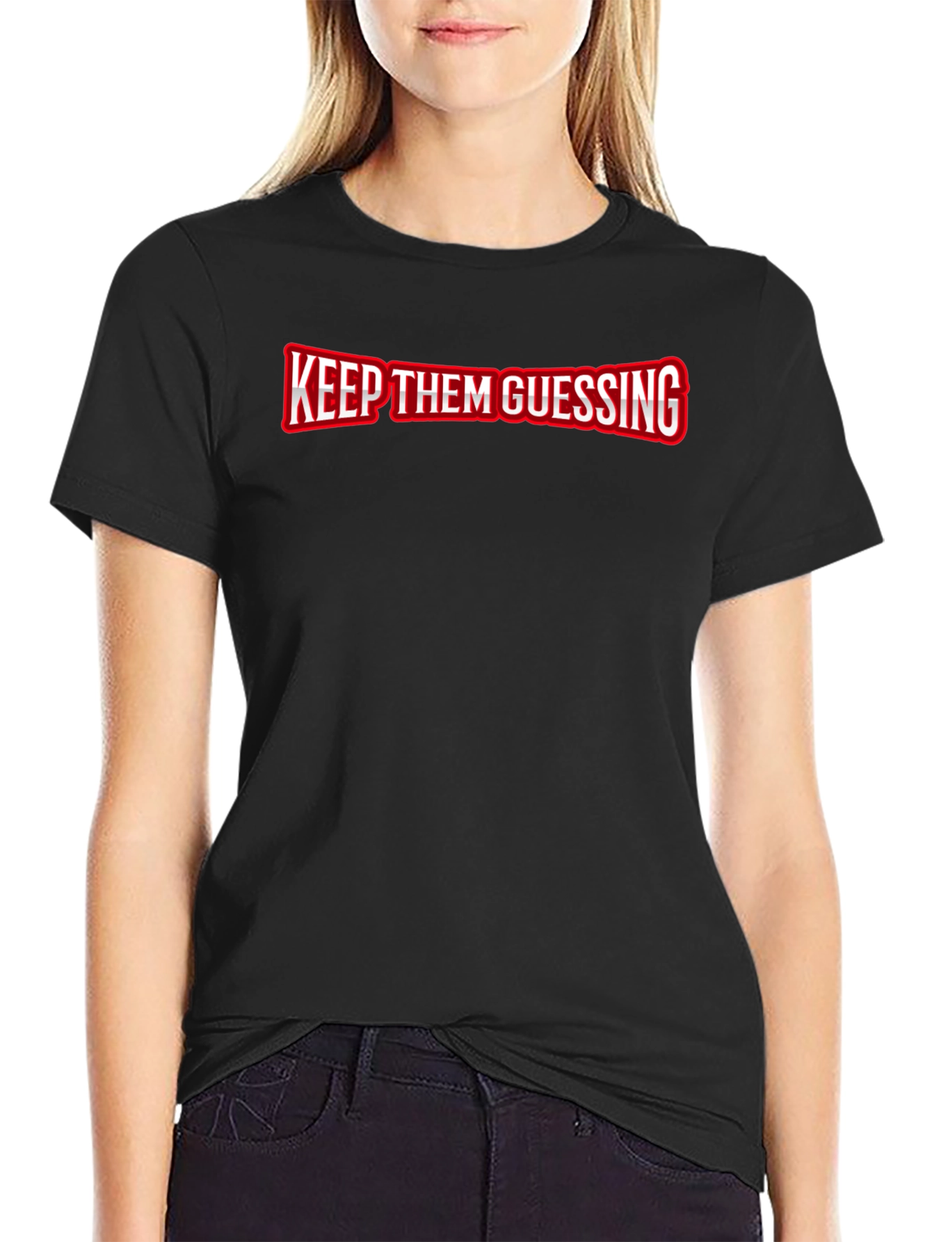 Keep Them Guessing T-Shirt