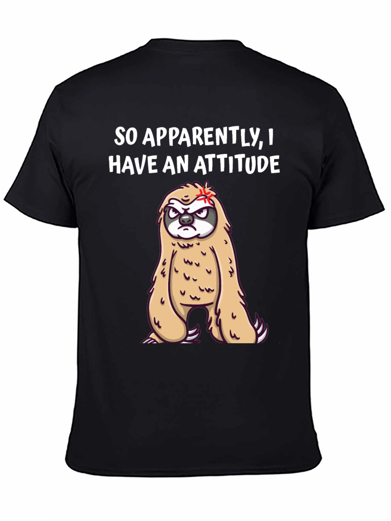 Funny Sloth Attitude T-Shirt - Unisex