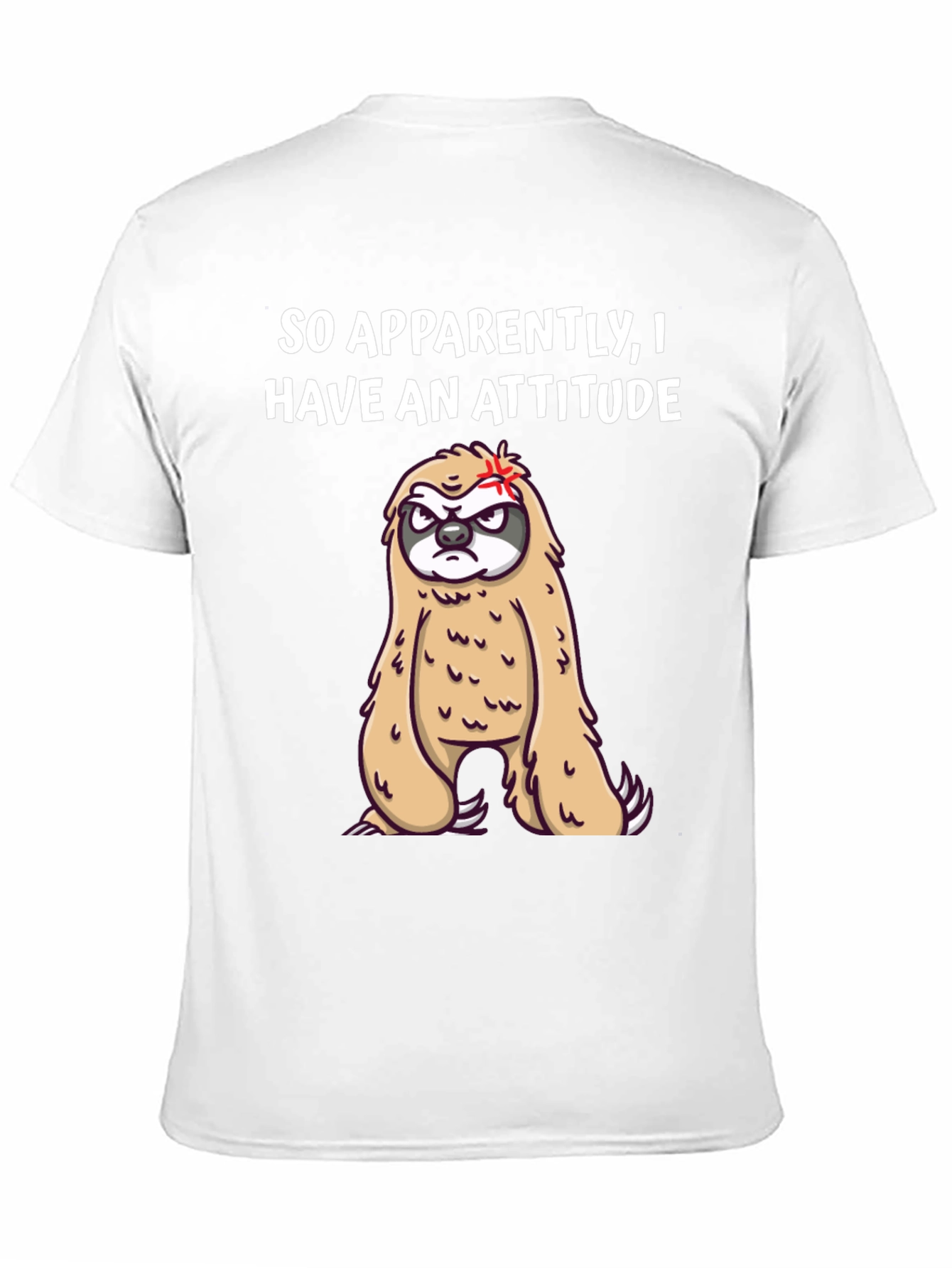 Funny Sloth Attitude T-Shirt - Unisex