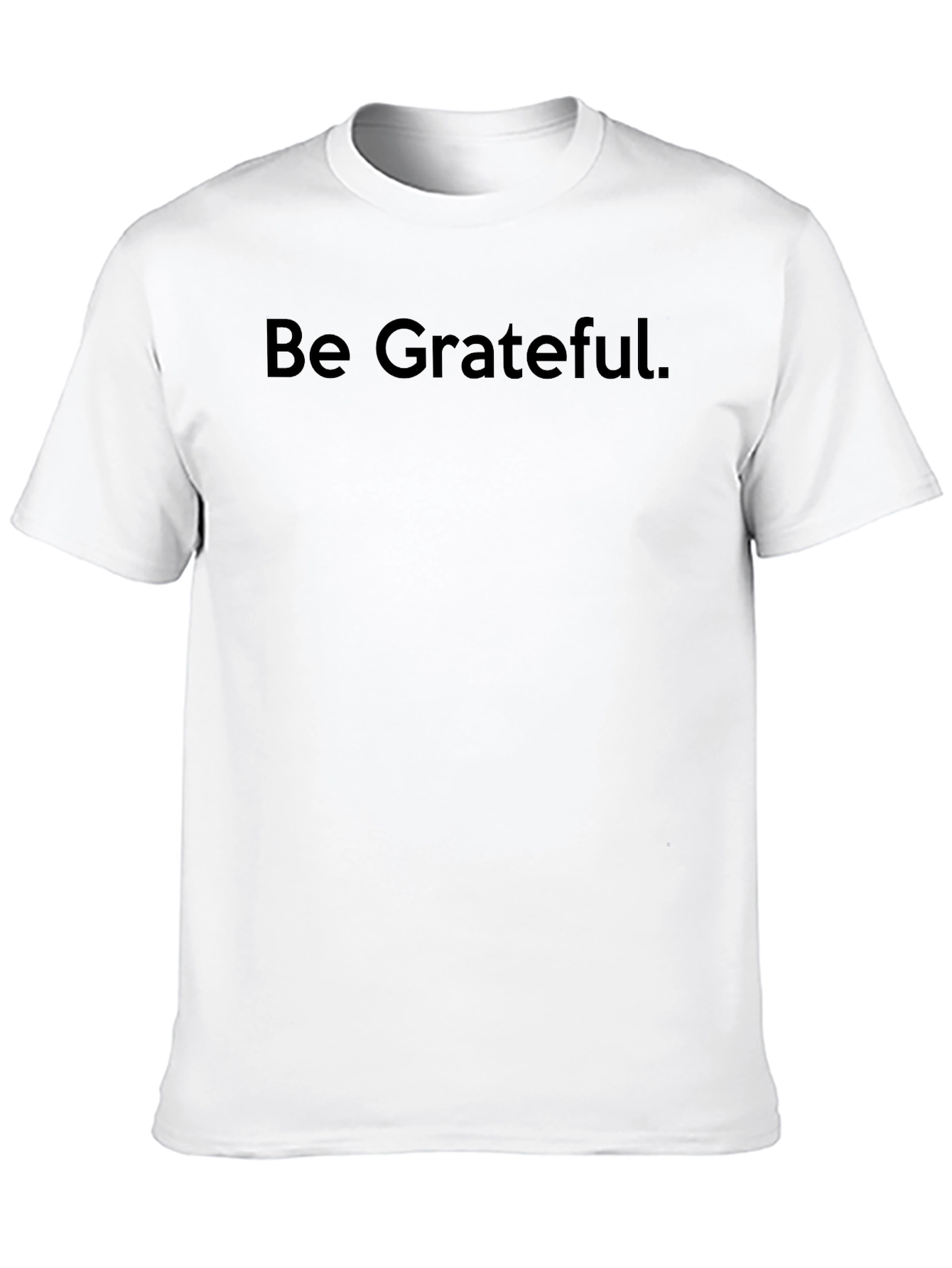 Be Grateful Black T-Shirt