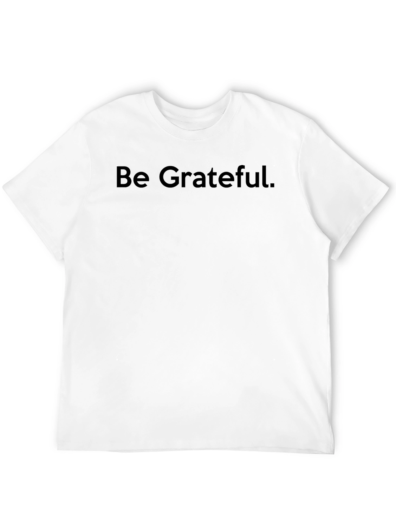 Be Grateful Black T-Shirt