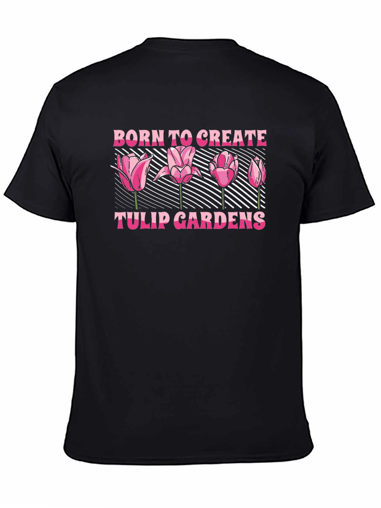 Born to Create Tulip Gardens Graphic Tee