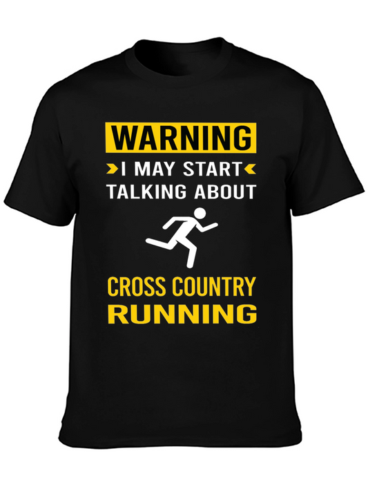 Warning Cross Country Running T-Shirt