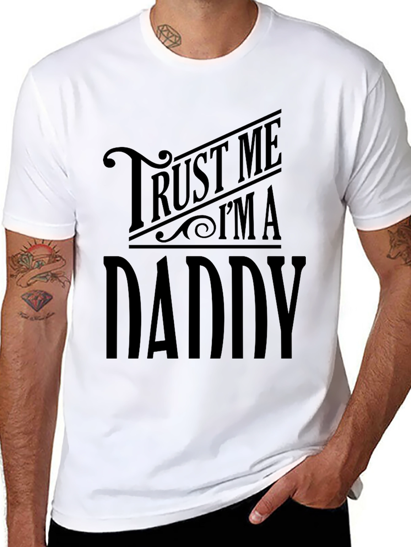 Trust Me Im A Daddy Funny Graphic T-Shirt