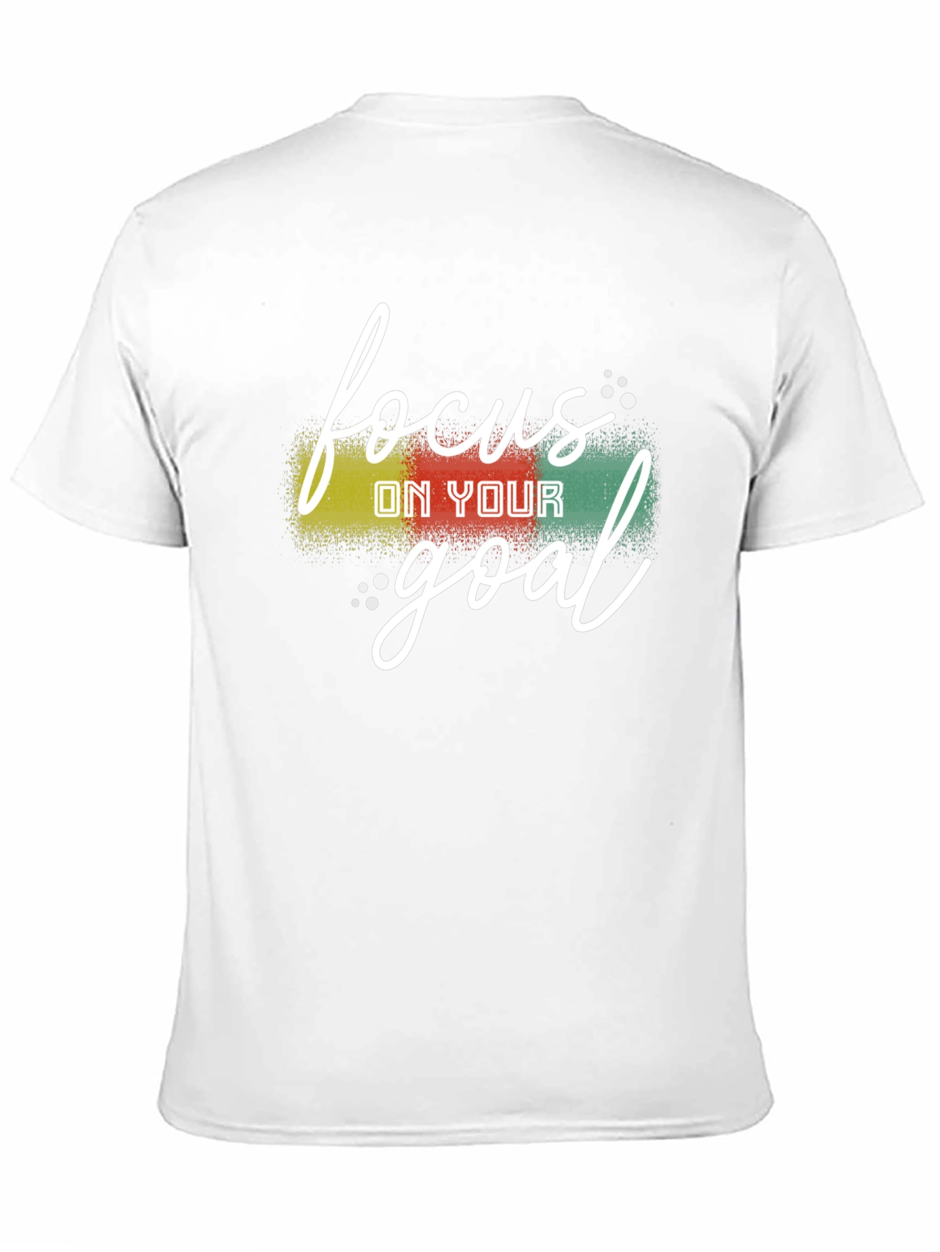 Focus On Your Goal T-Shirt - Motivational Tee