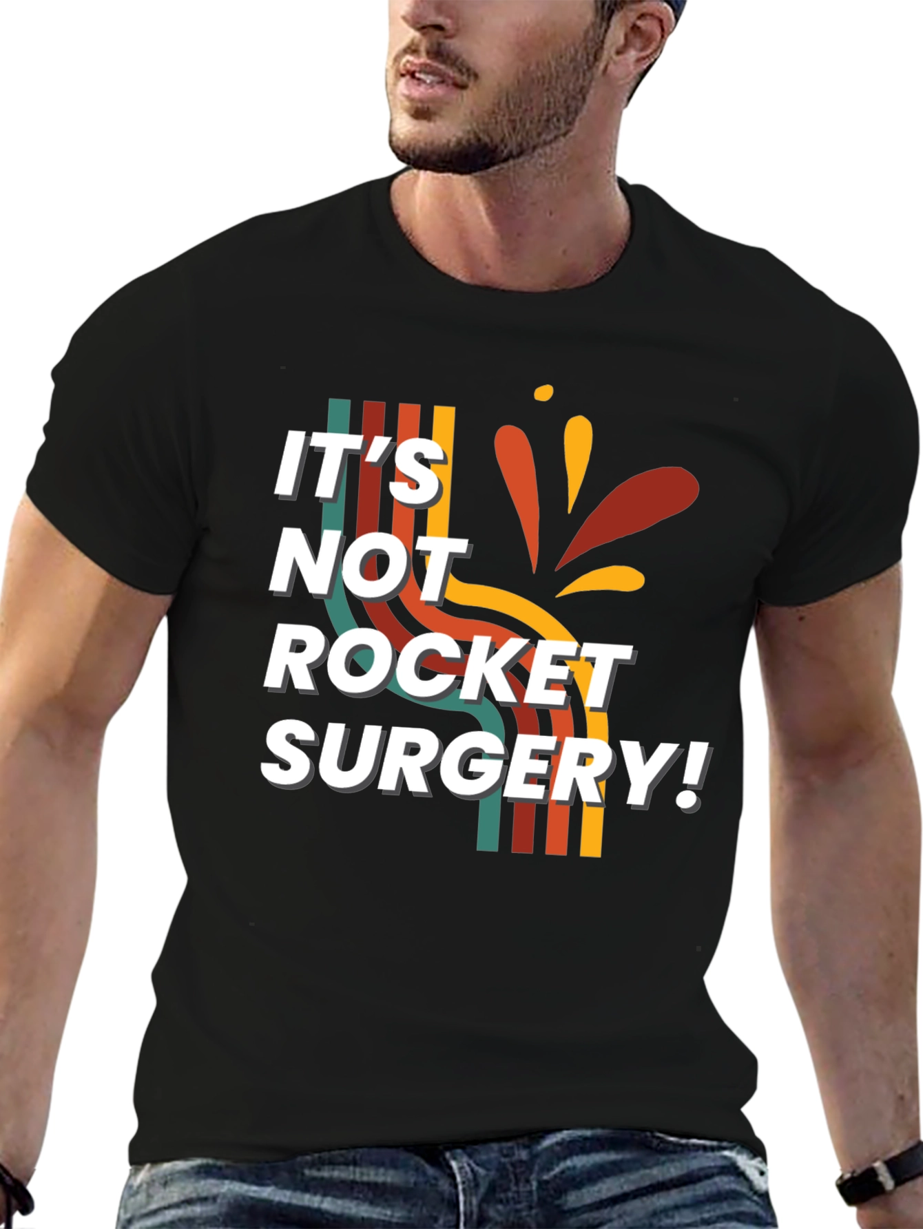 Its Not Rocket Surgery T-Shirt