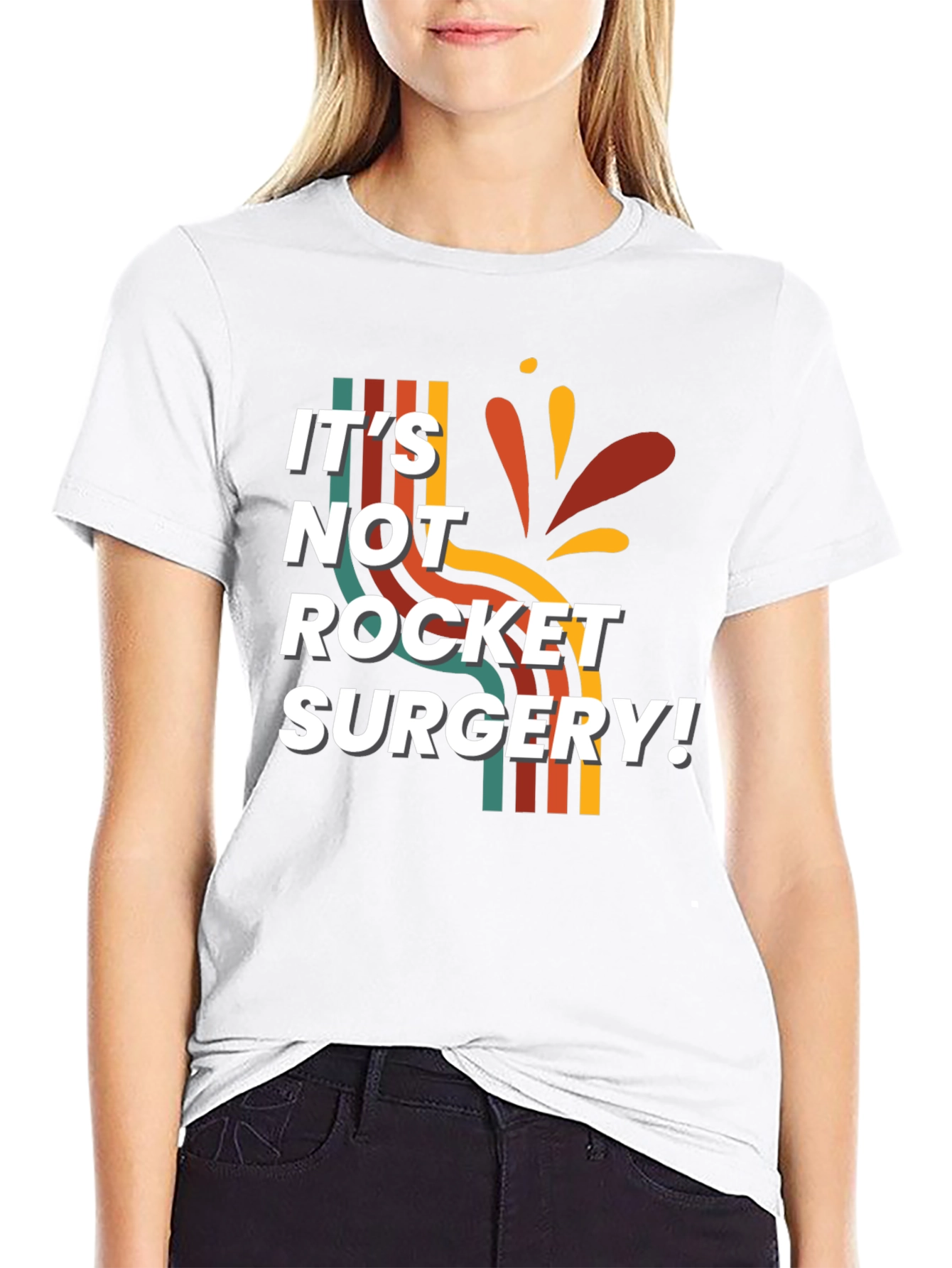 Its Not Rocket Surgery T-Shirt
