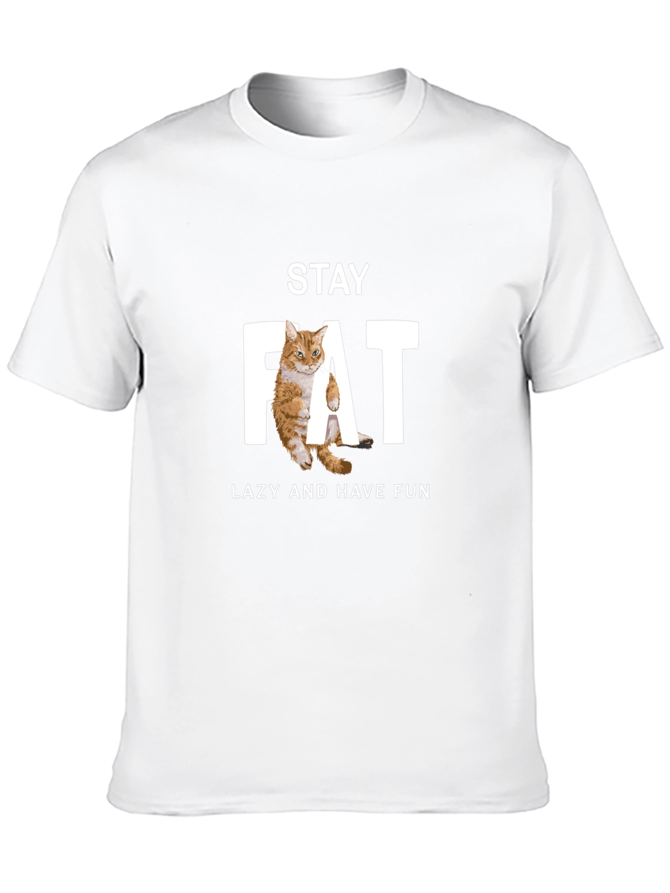 Stay Fat Lazy Cat Graphic T-Shirt
