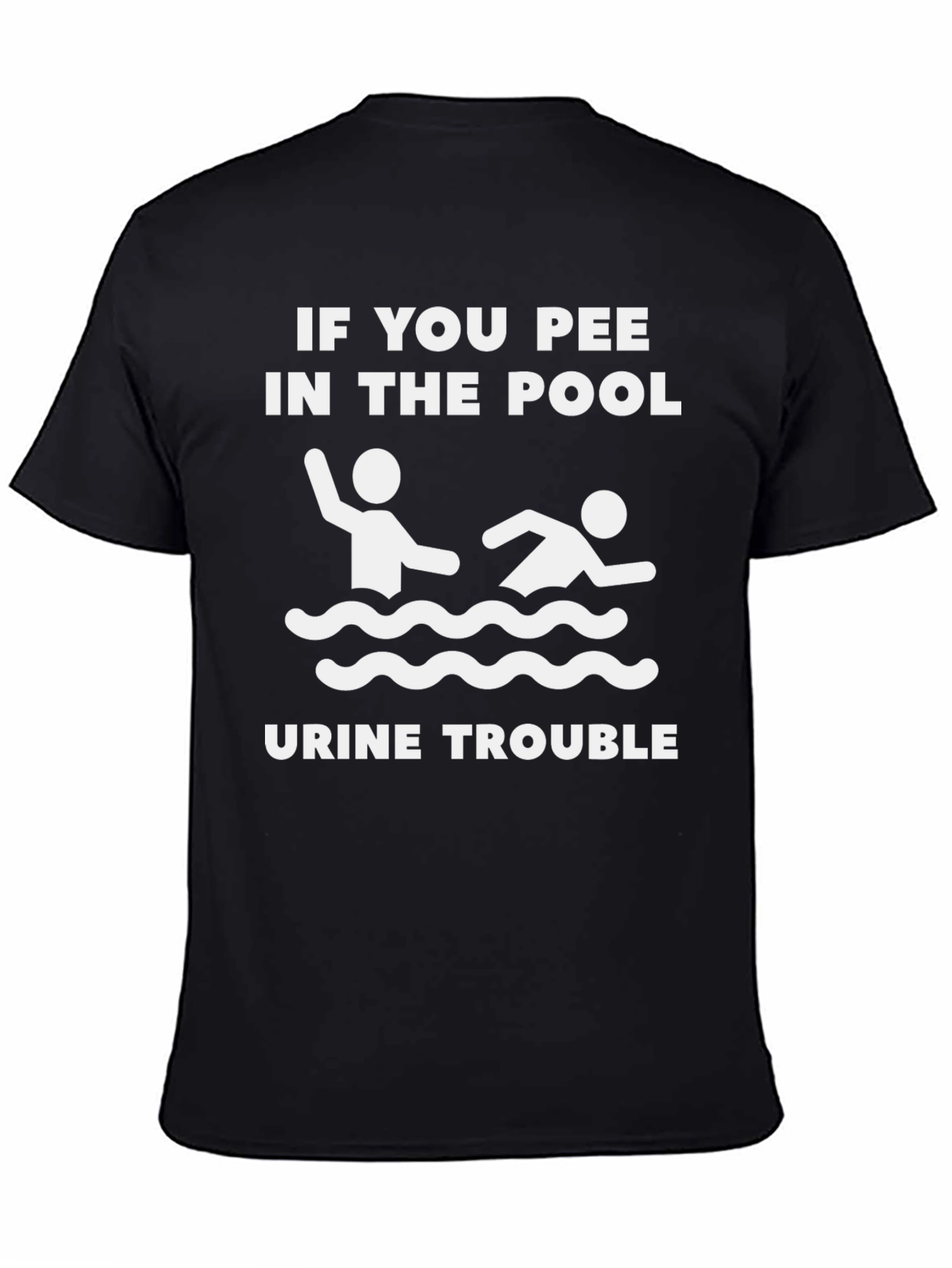 Funny Pool Pee T-Shirt - Urine Trouble