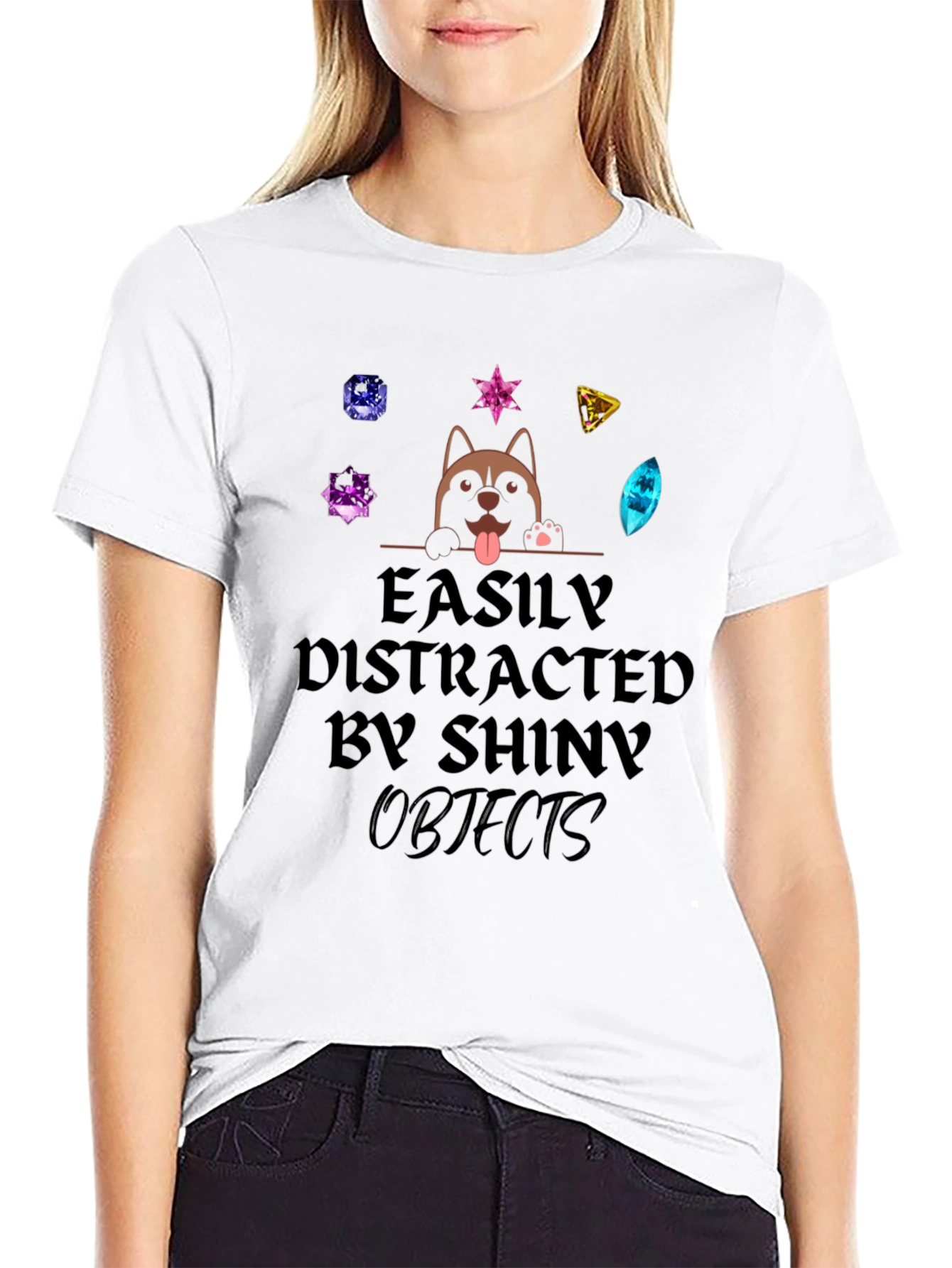 Easily Distracted by Shiny Objects T-Shirt