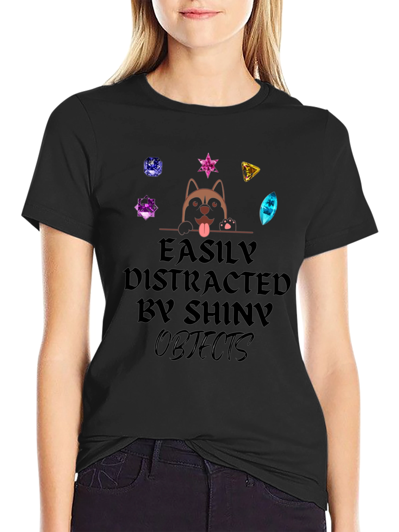 Easily Distracted by Shiny Objects T-Shirt