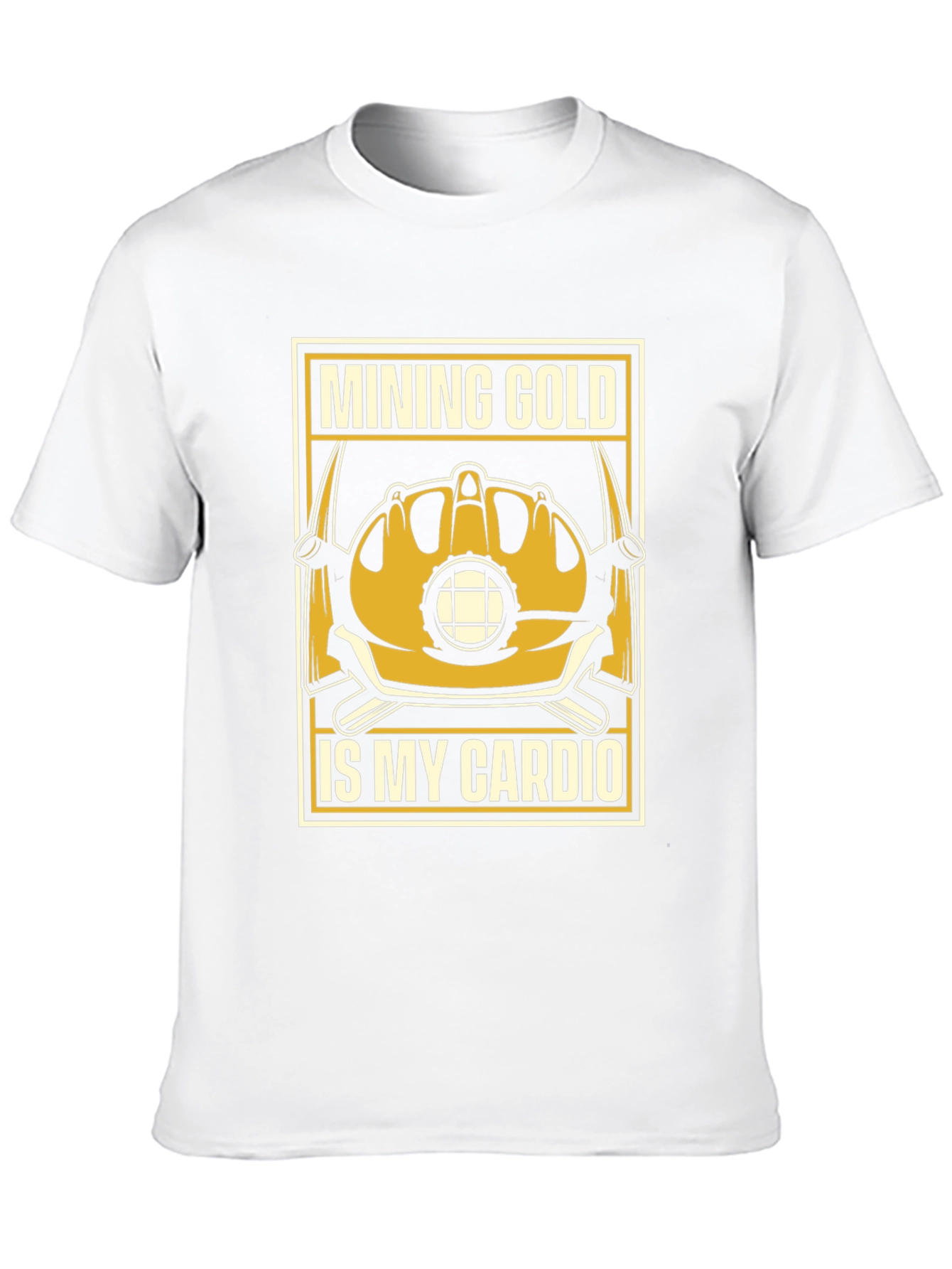 Mining Gold Is My Cardio T-Shirt