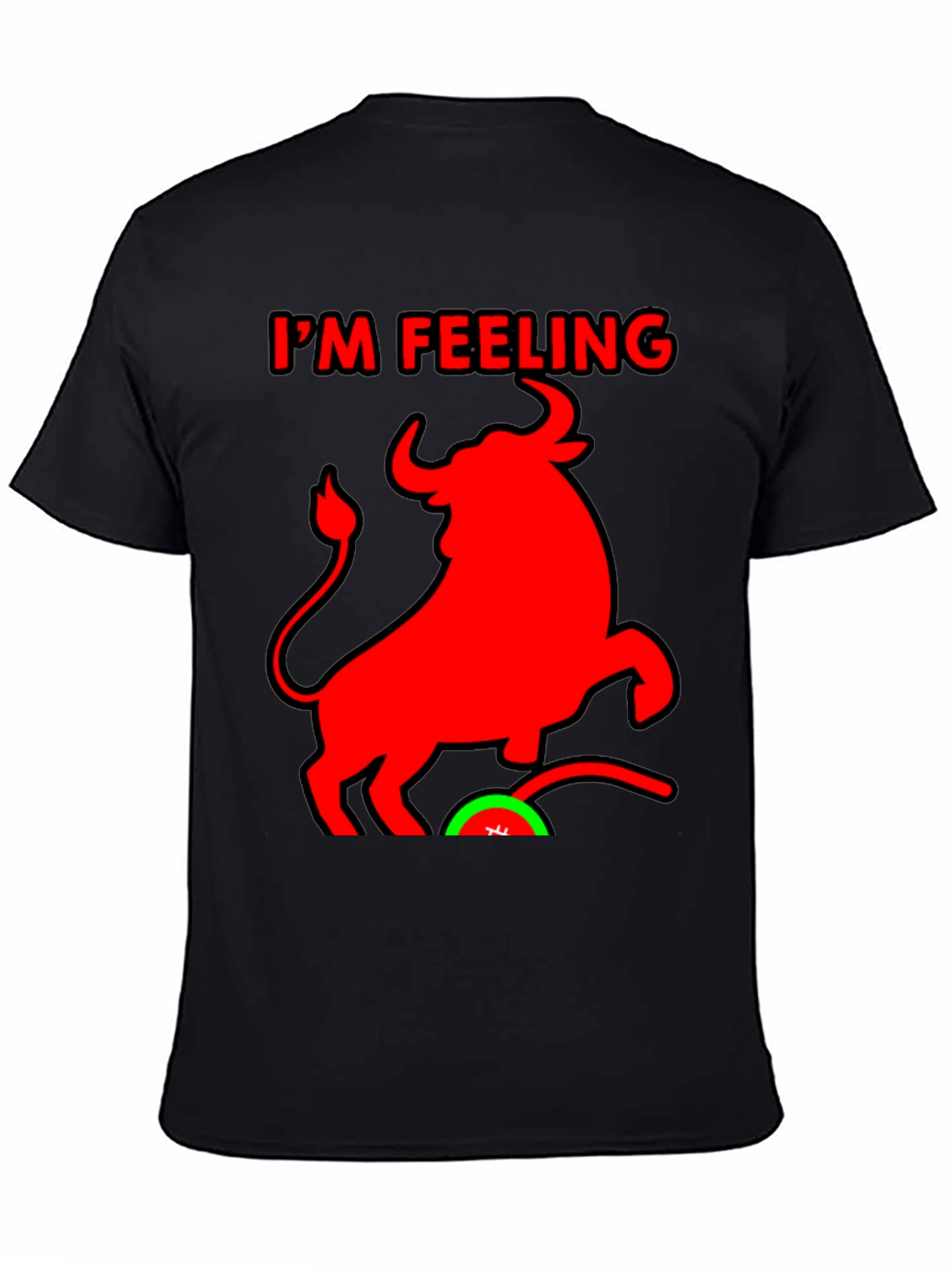Im Feeling Bullish Black T-Shirt