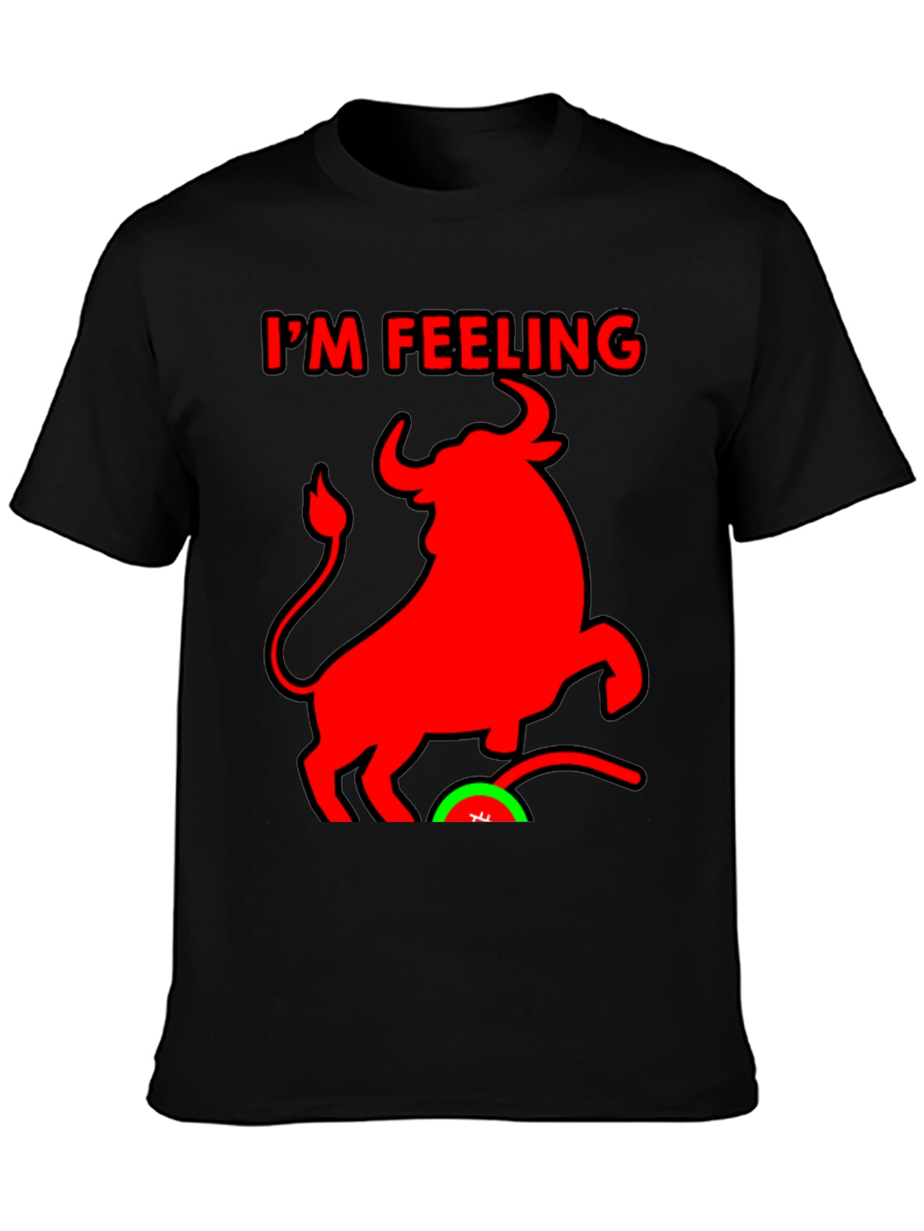 Im Feeling Bullish Black T-Shirt