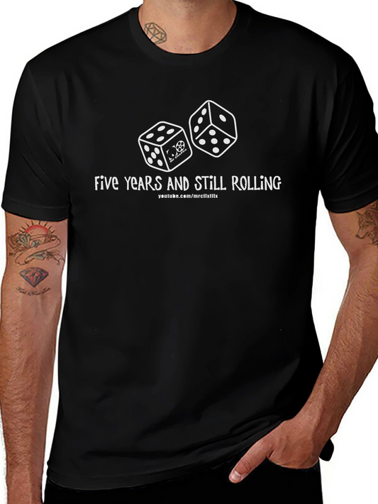 Five Years & Still Rolling Graphic Tee