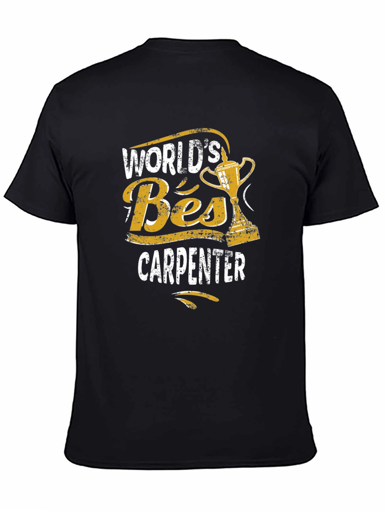 Worlds Best Carpenter Black T-Shirt