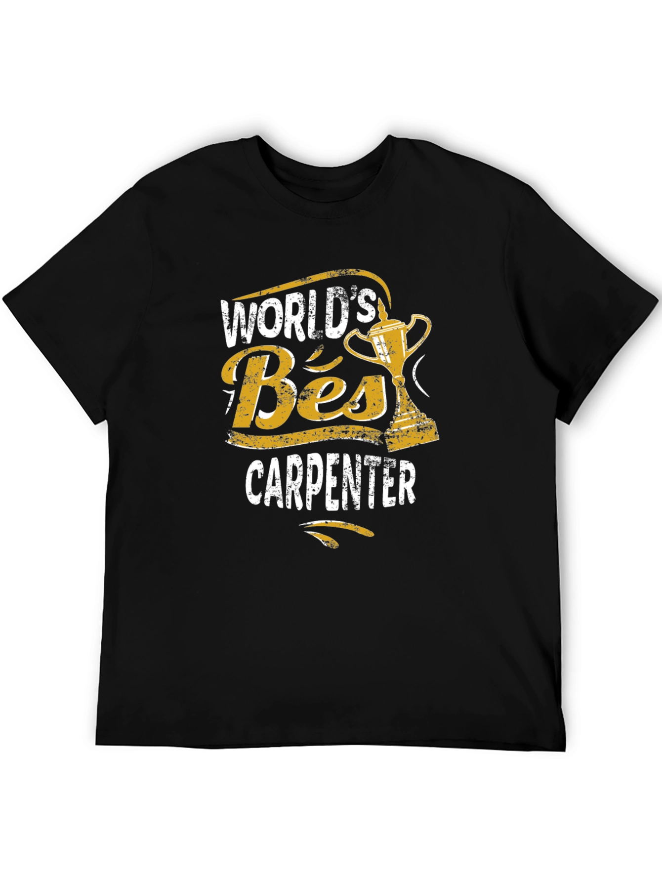 Worlds Best Carpenter Black T-Shirt
