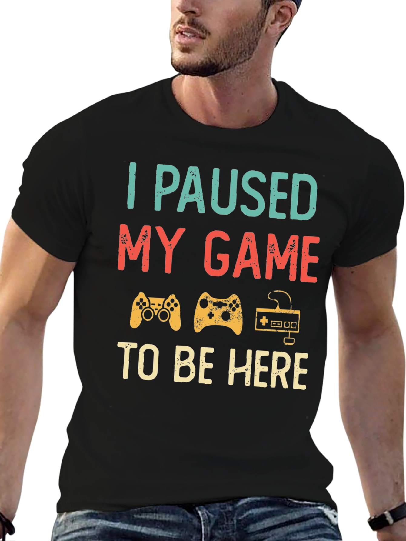 I Paused My Game To Be Here T-Shirt