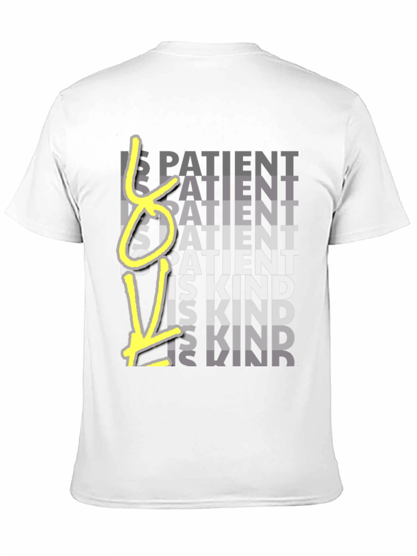 Love is Patient Love is Kind T-Shirt