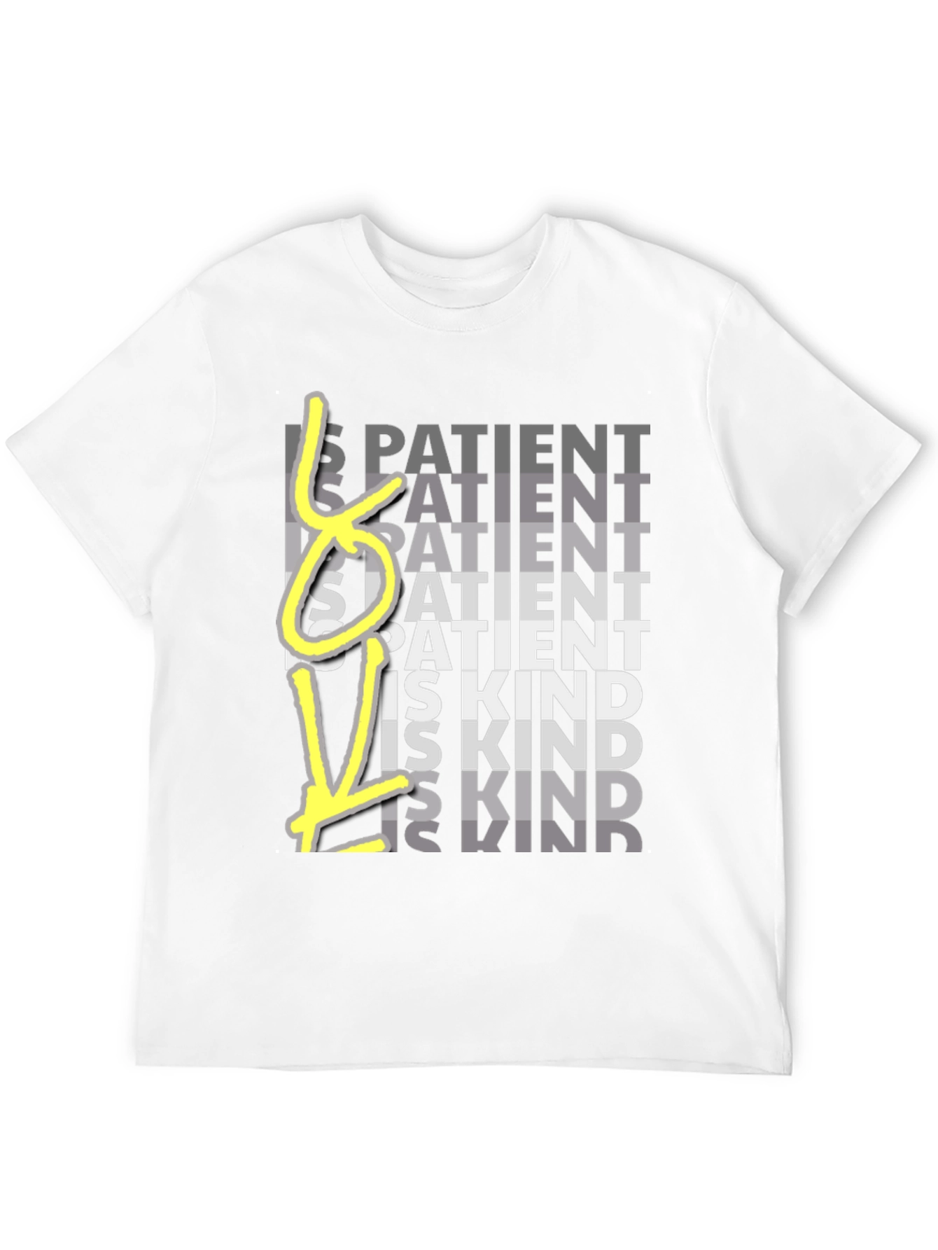 Love is Patient Love is Kind T-Shirt