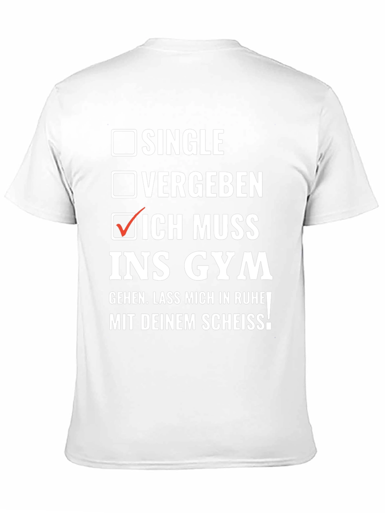 Gym Humor T-Shirt - Single Vergaben Gym