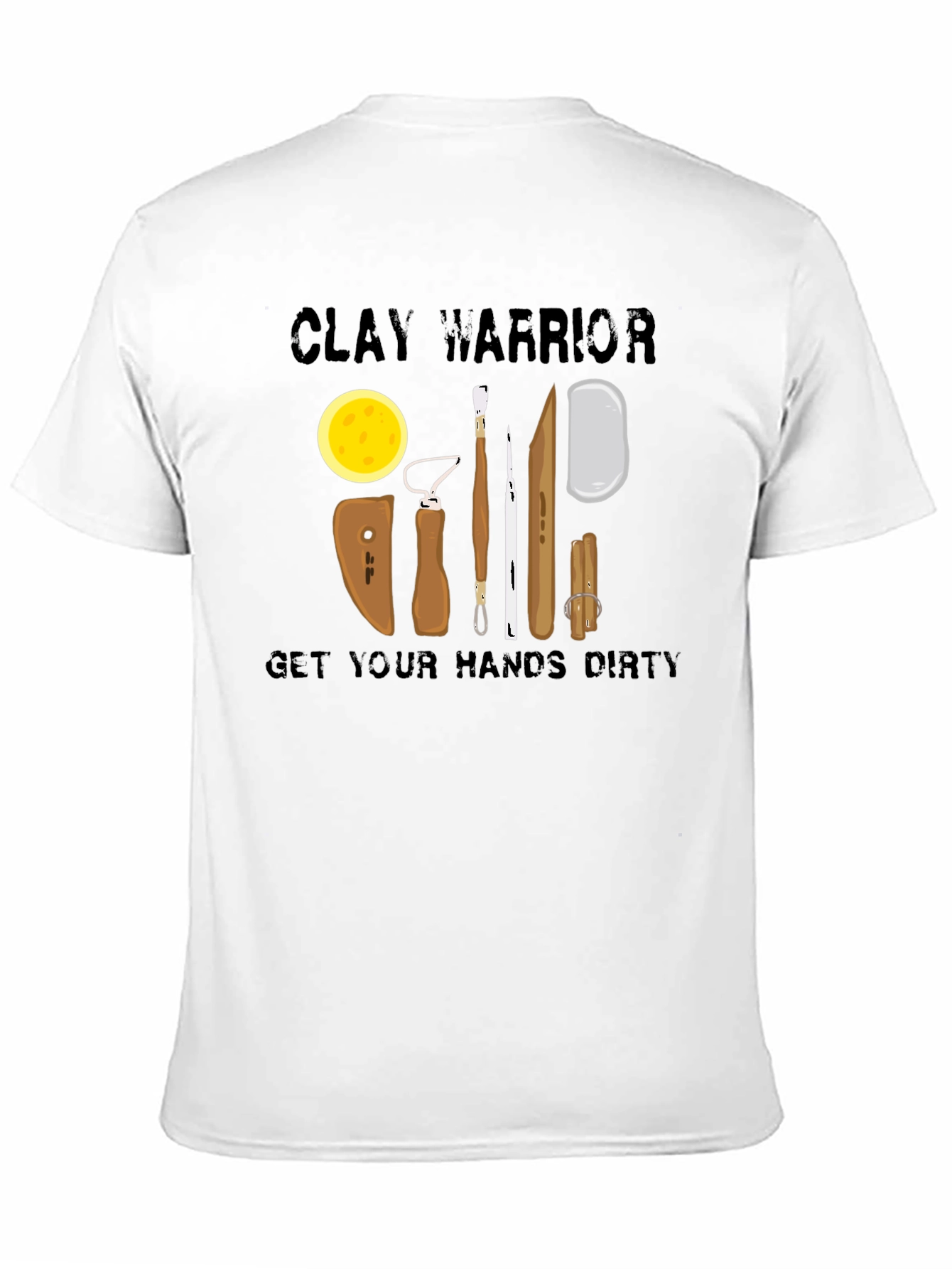 Clay Warrior T-Shirt - Pottery Tools Design