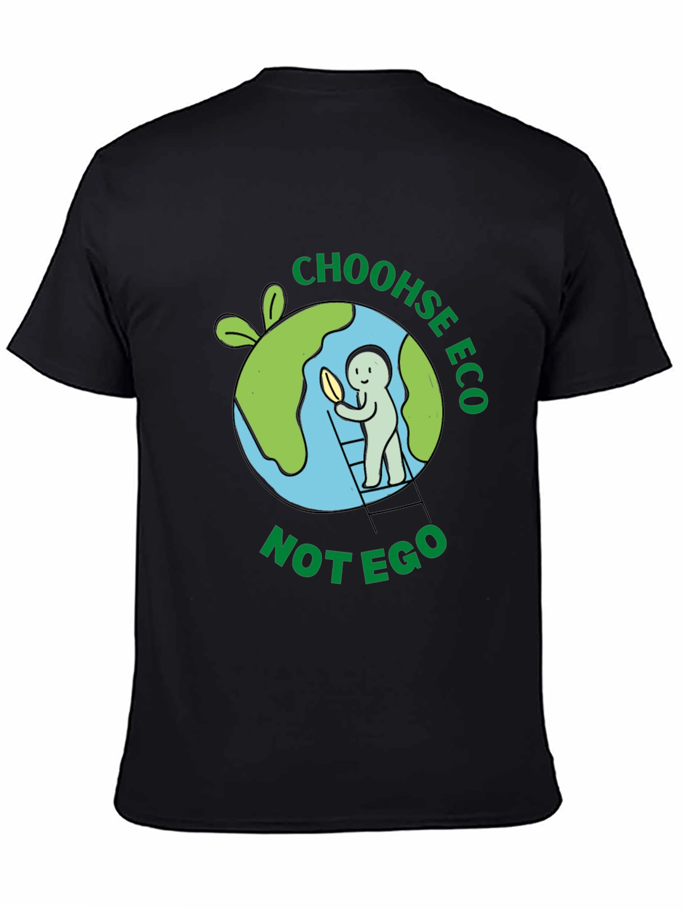 Eco-Friendly T-Shirt - Choose Eco Not Ego