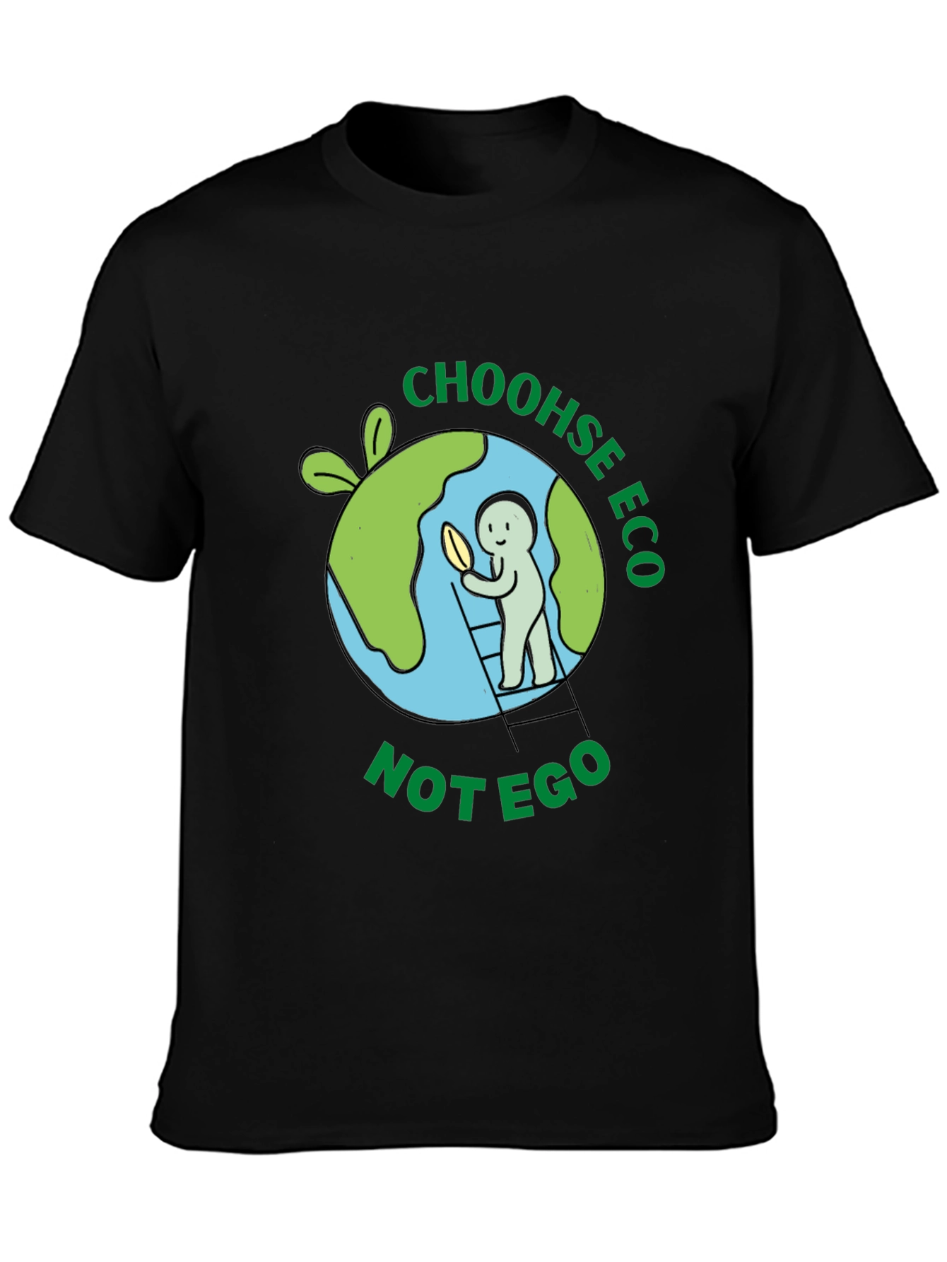 Eco-Friendly T-Shirt - Choose Eco Not Ego