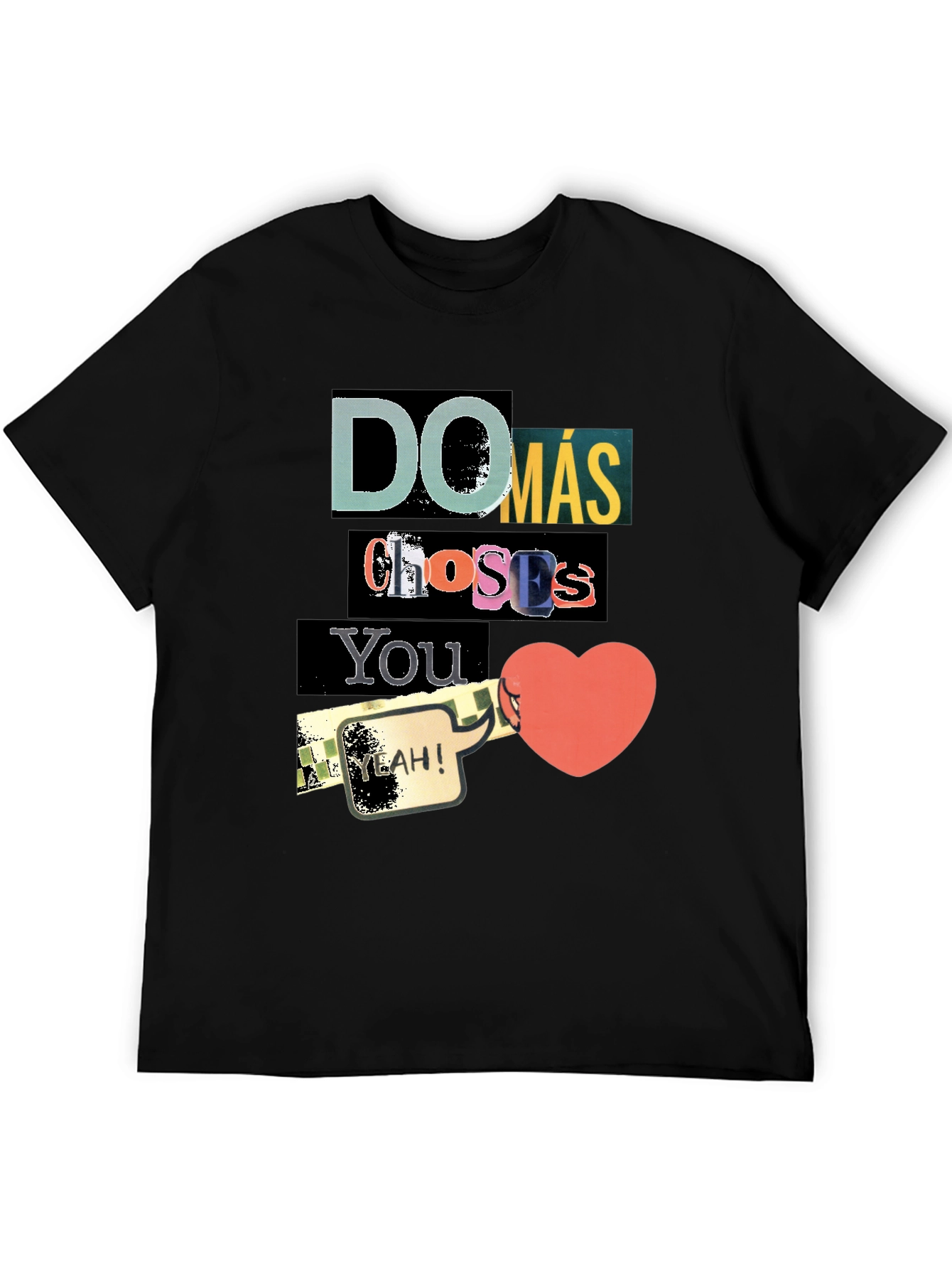 Do Más Choices You Heart Graphic Tee