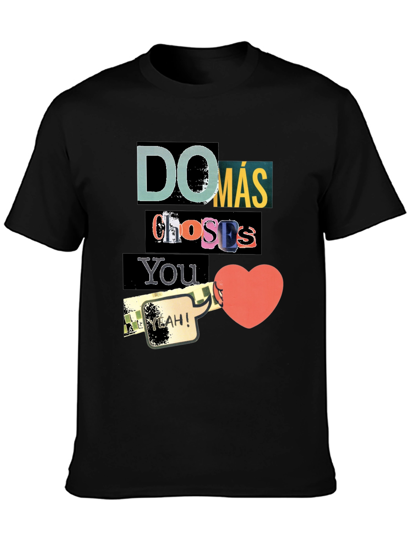 Do Más Choices You Heart Graphic Tee