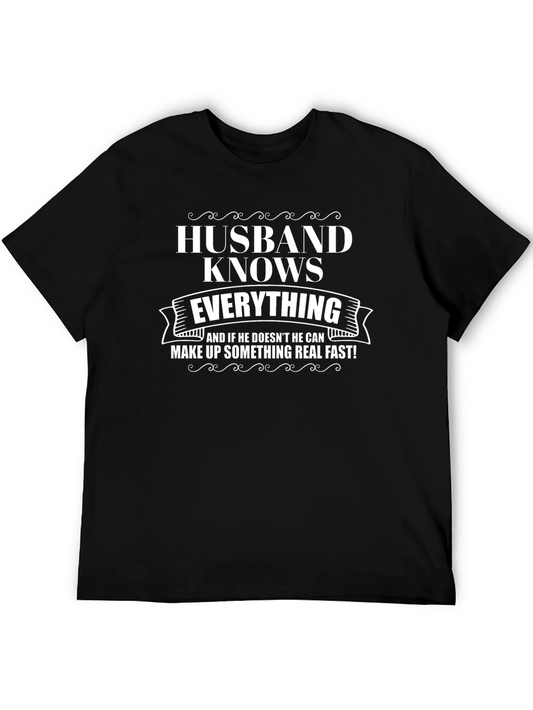 Husband Knows Everything Graphic T-Shirt