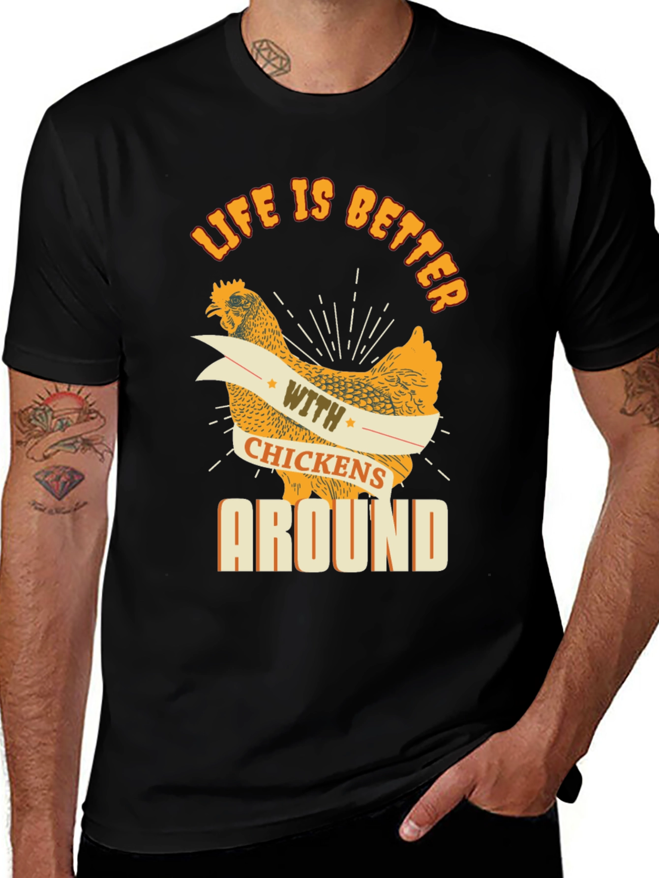 Life is Better with Chickens Around Graphic Tee