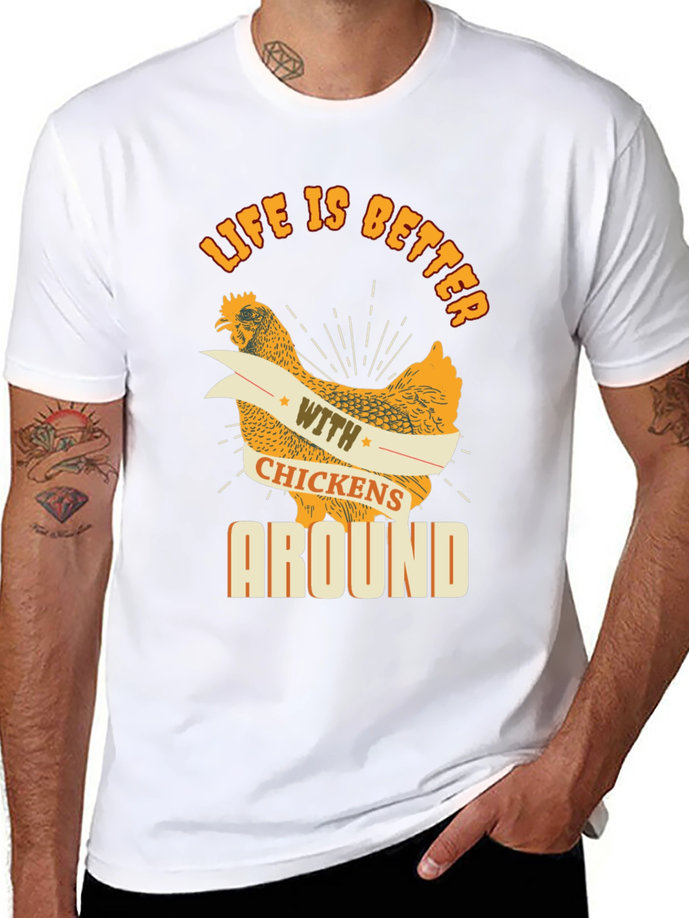 Life is Better with Chickens Around Graphic Tee