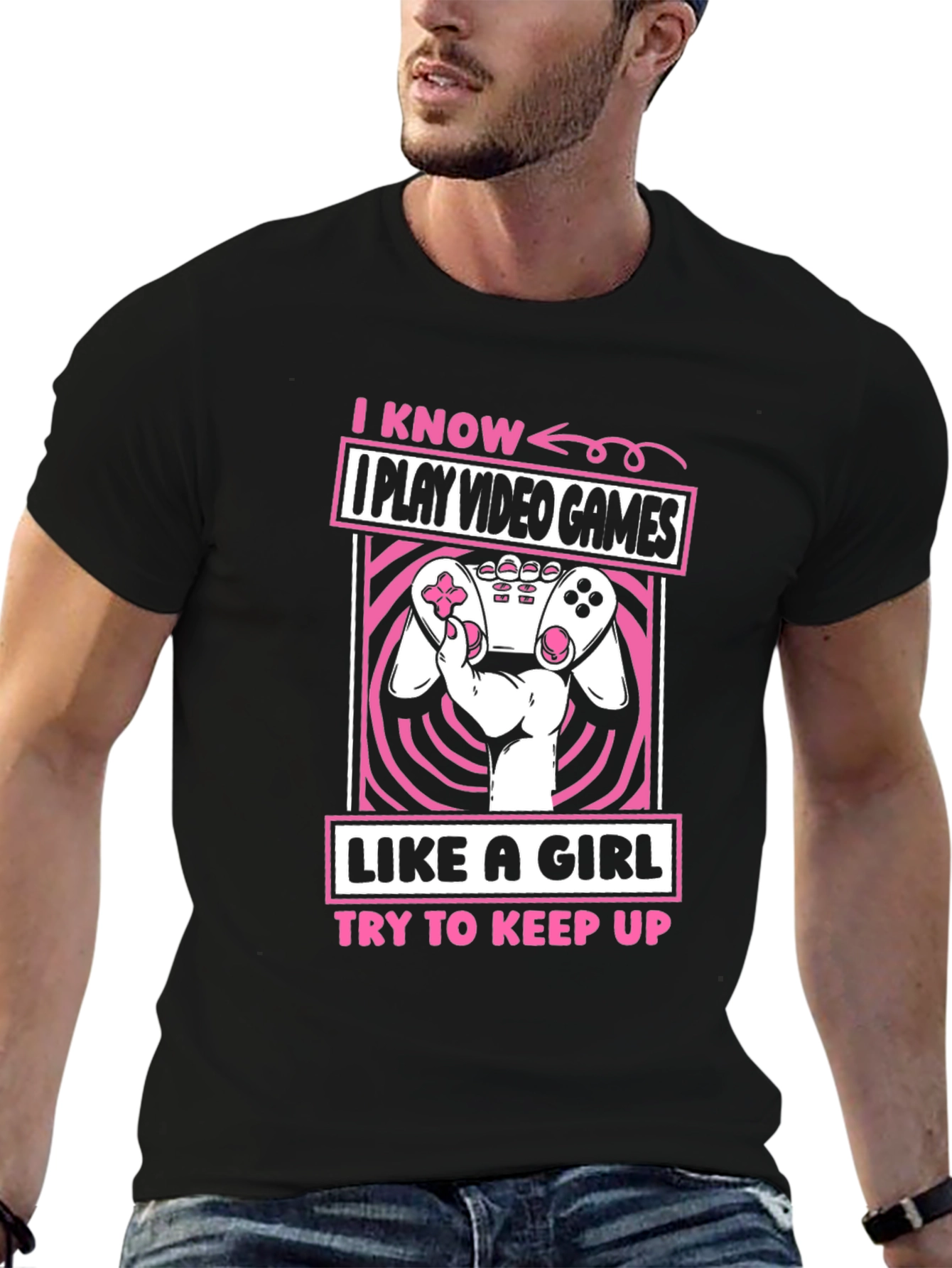 I Play Video Games Like A Girl T-Shirt