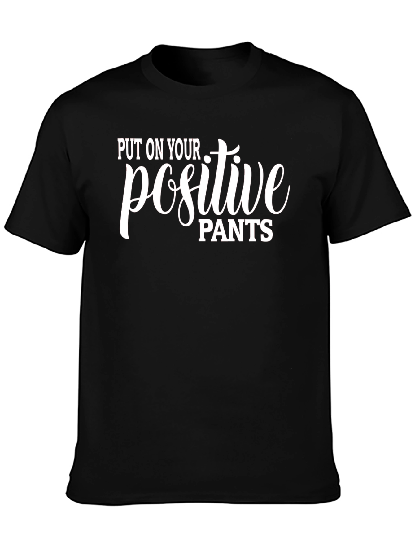Positive Pants Black T-Shirt