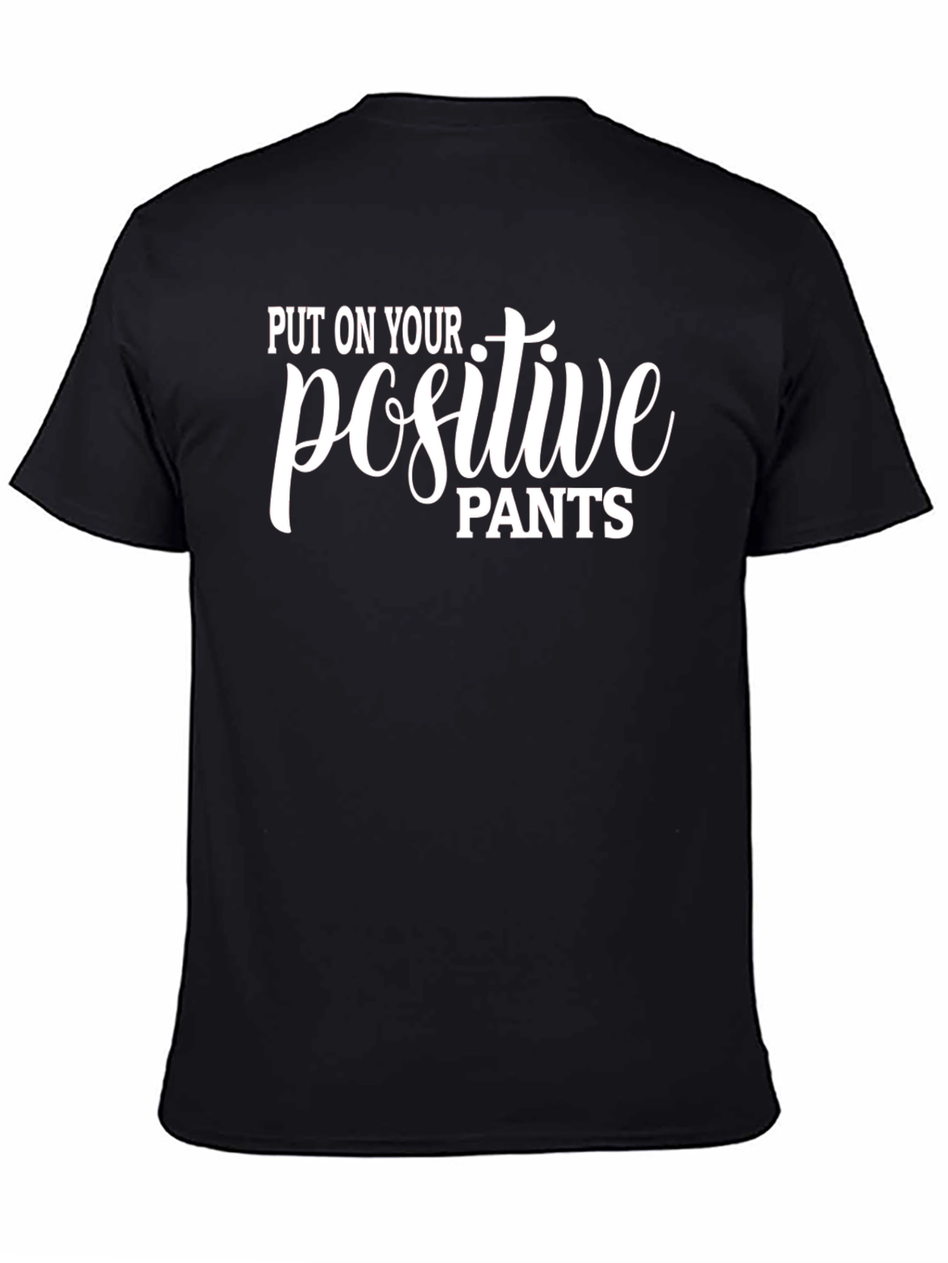 Positive Pants Black T-Shirt
