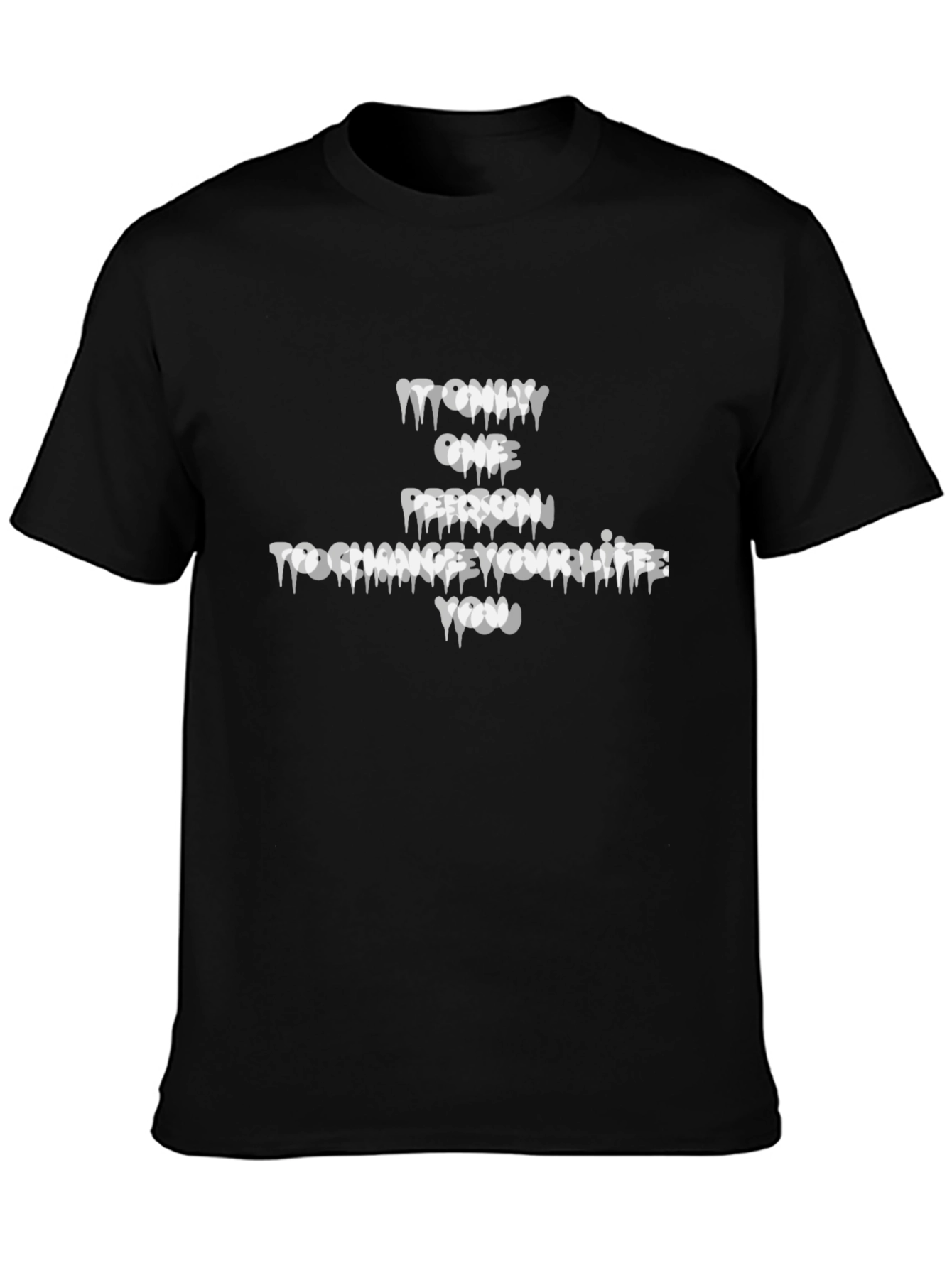 Inspirational Graphic Tee - It Only Takes One Person