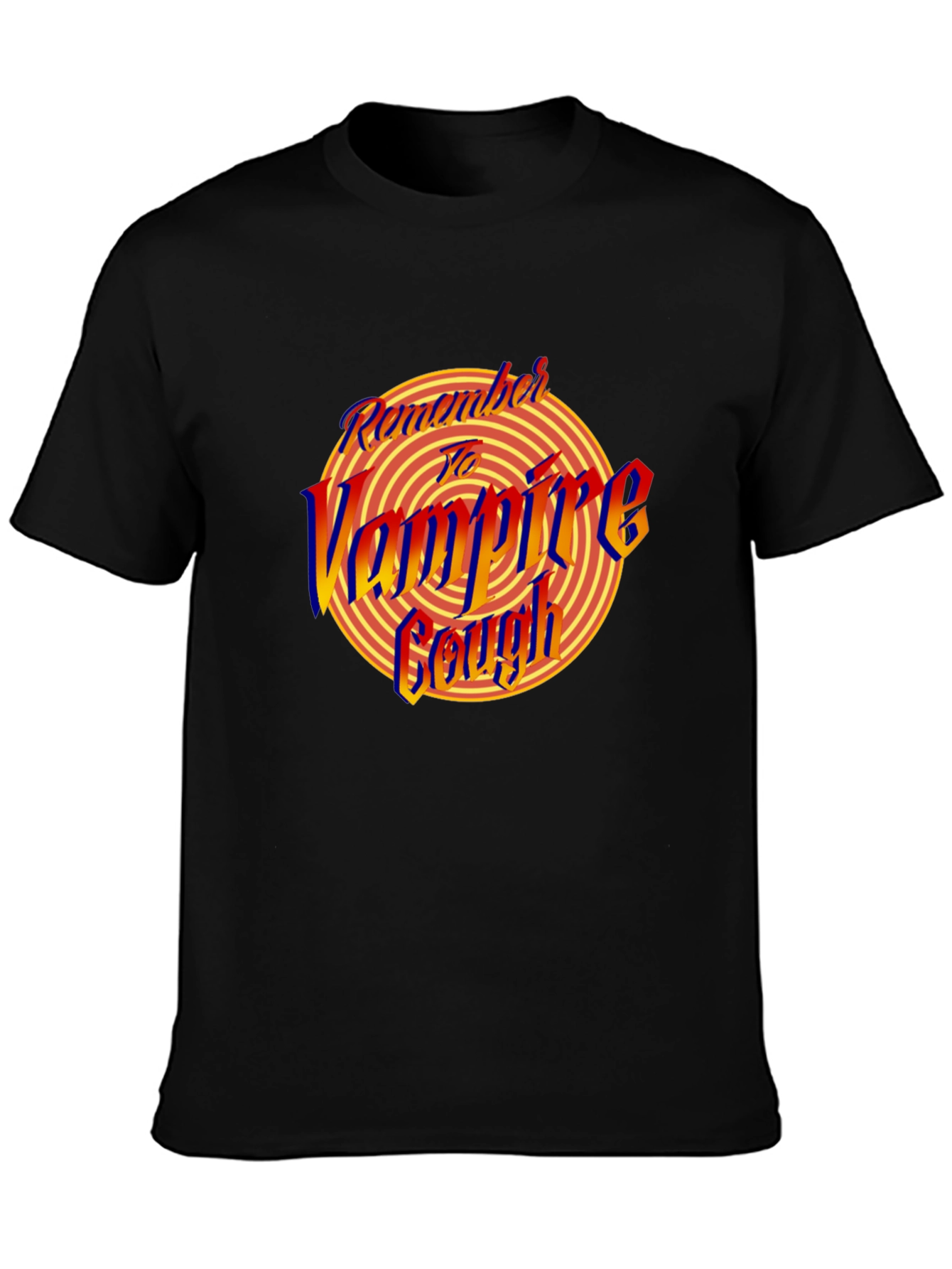 Remember to Vampire Cough Graphic T-Shirt