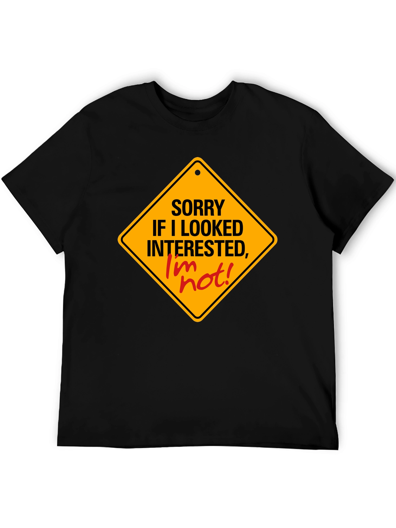 Sorry Im Not Interested Graphic Tee