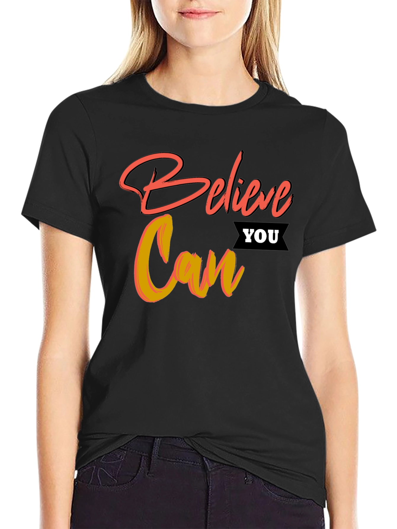 Believe You Can Graphic T-Shirt - Motivational Tee
