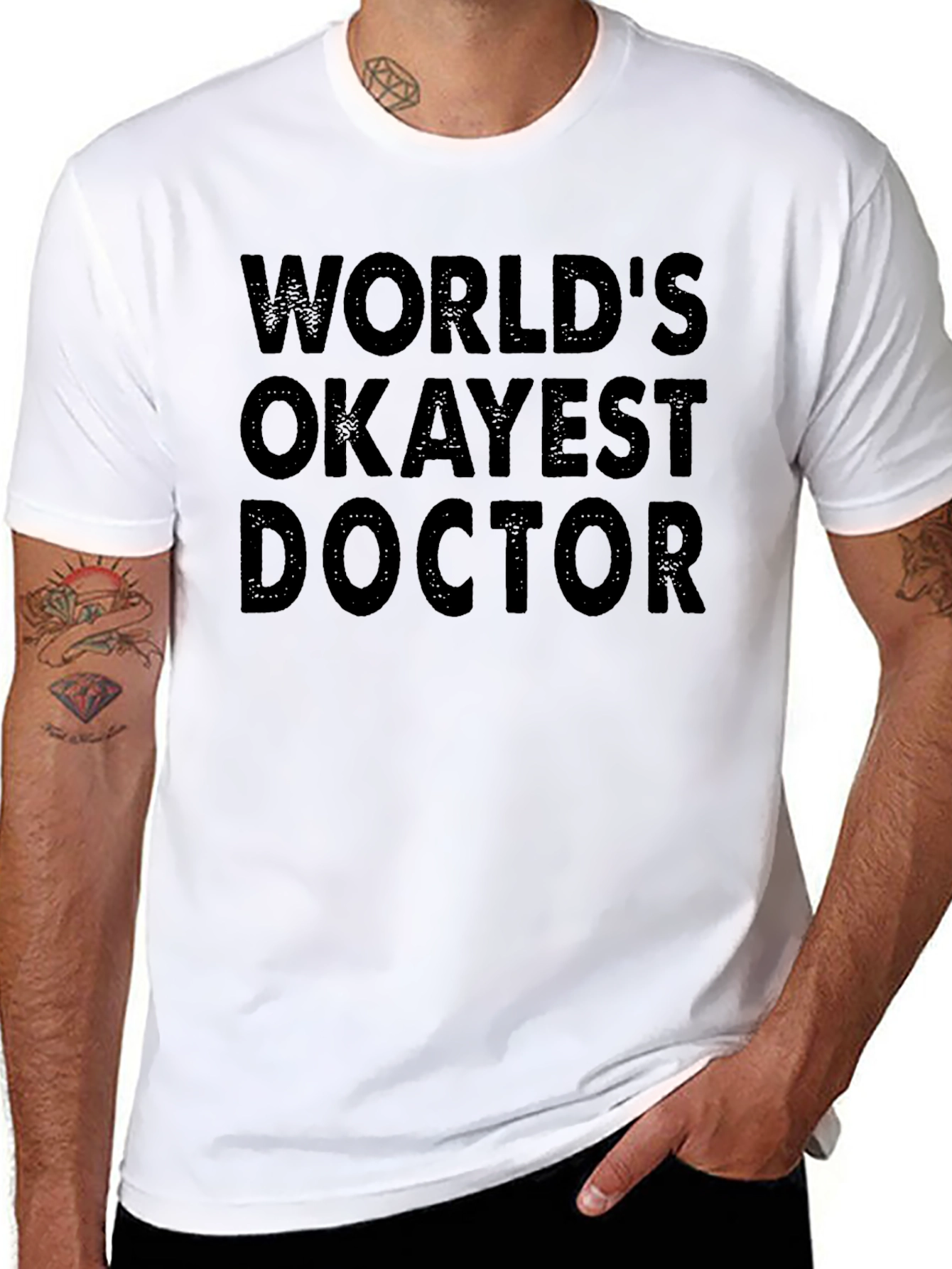 Worlds Okayest Doctor T-Shirt Funny Gift