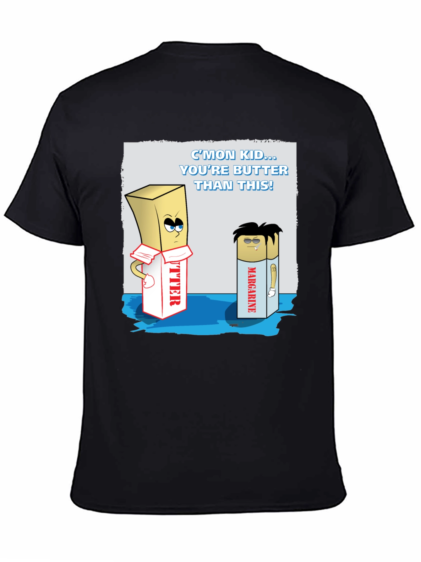Butter Than This Graphic T-Shirt