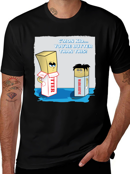Butter Than This Graphic T-Shirt