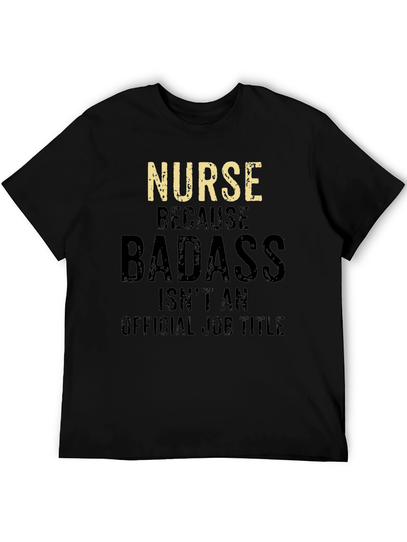 Nurse Badass Graphic T-Shirt