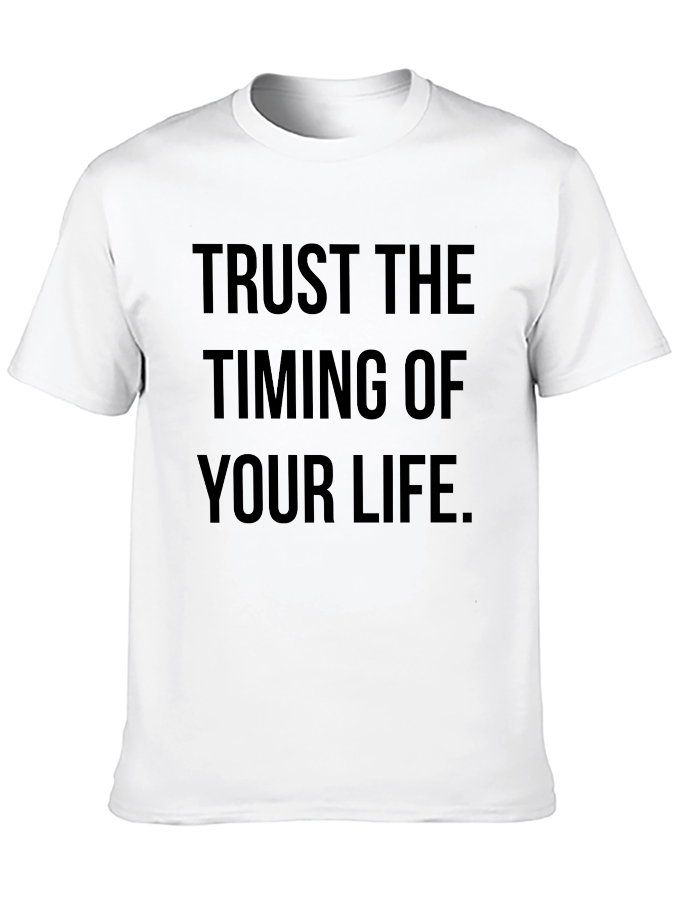 Trust The Timing T-Shirt - Inspirational Tee