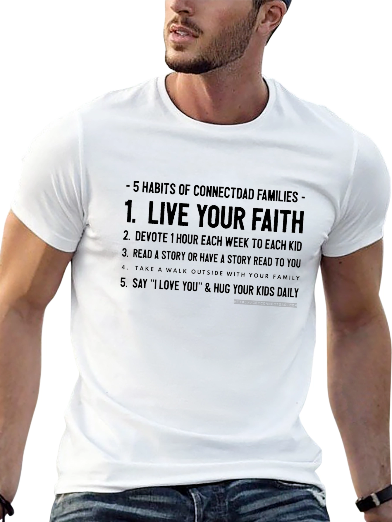 ConnectDad Habits T-Shirt - Live Your Faith