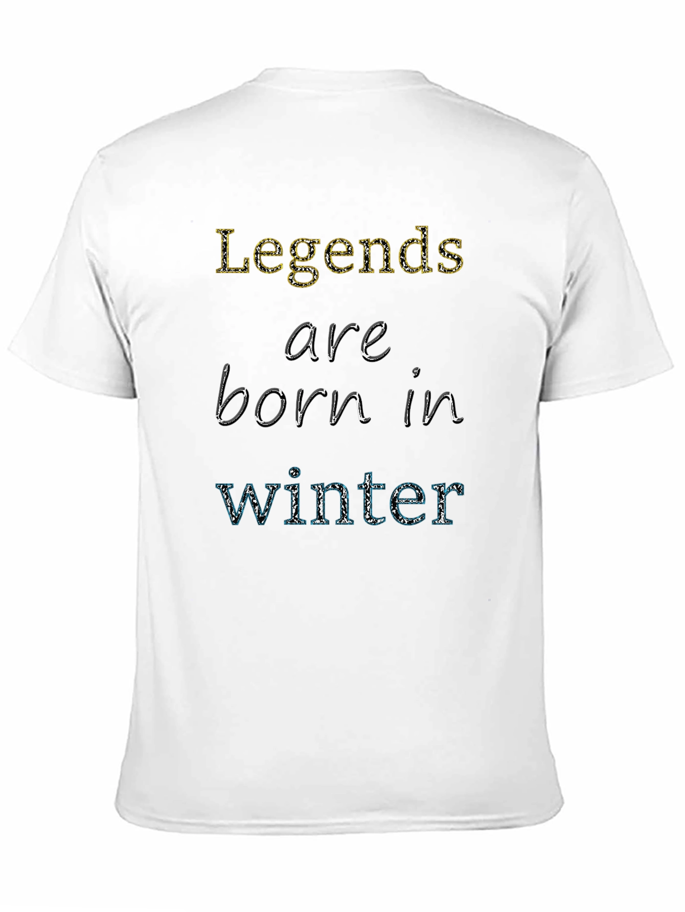 Legends Are Born In Winter Black T-Shirt