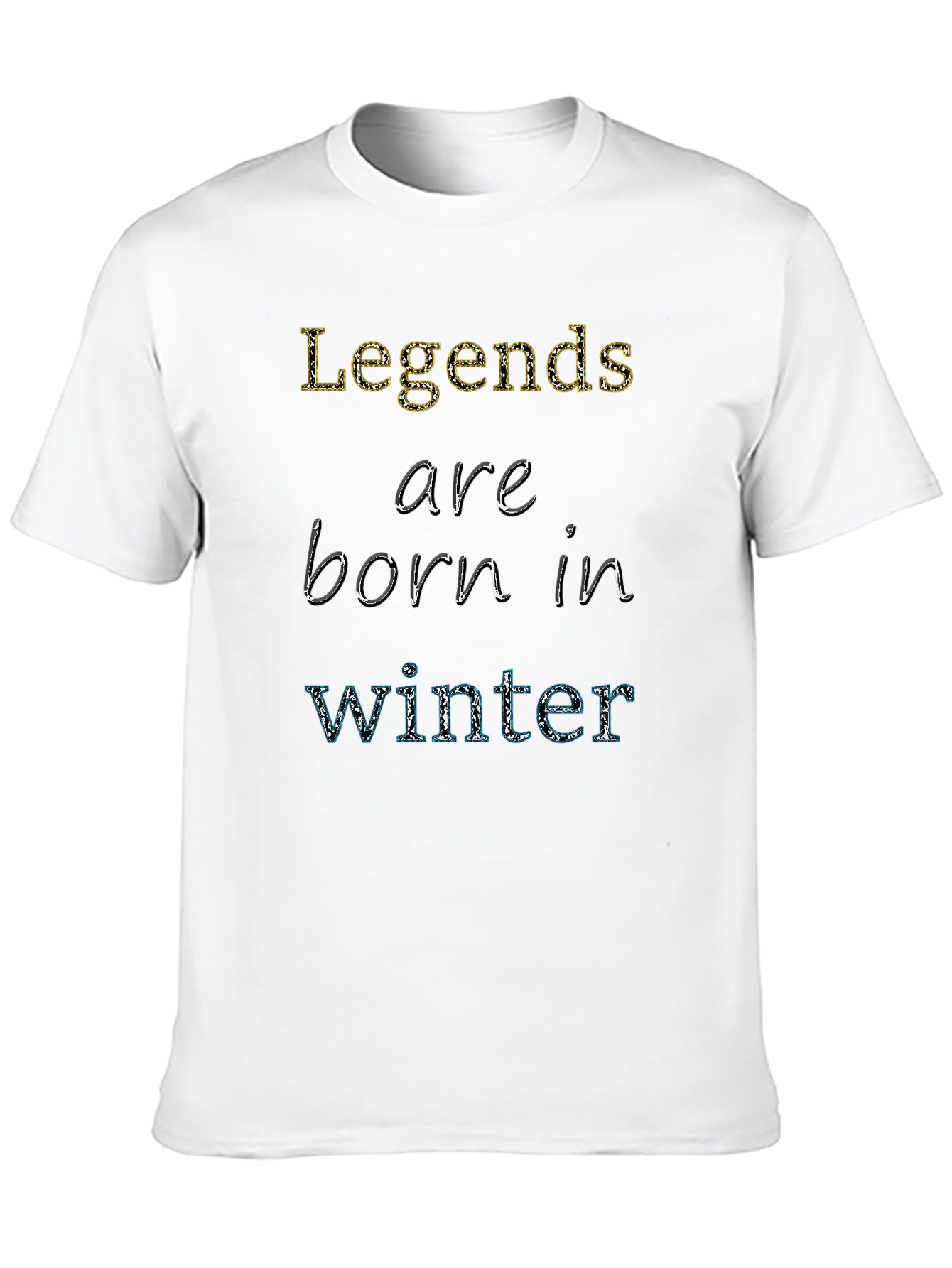 Legends Are Born In Winter Black T-Shirt