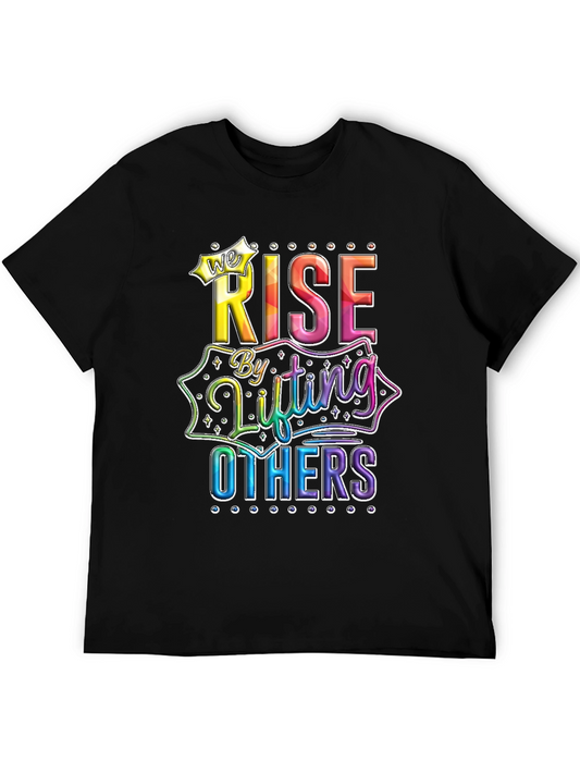 Rise By Lifting Others Graphic Tee