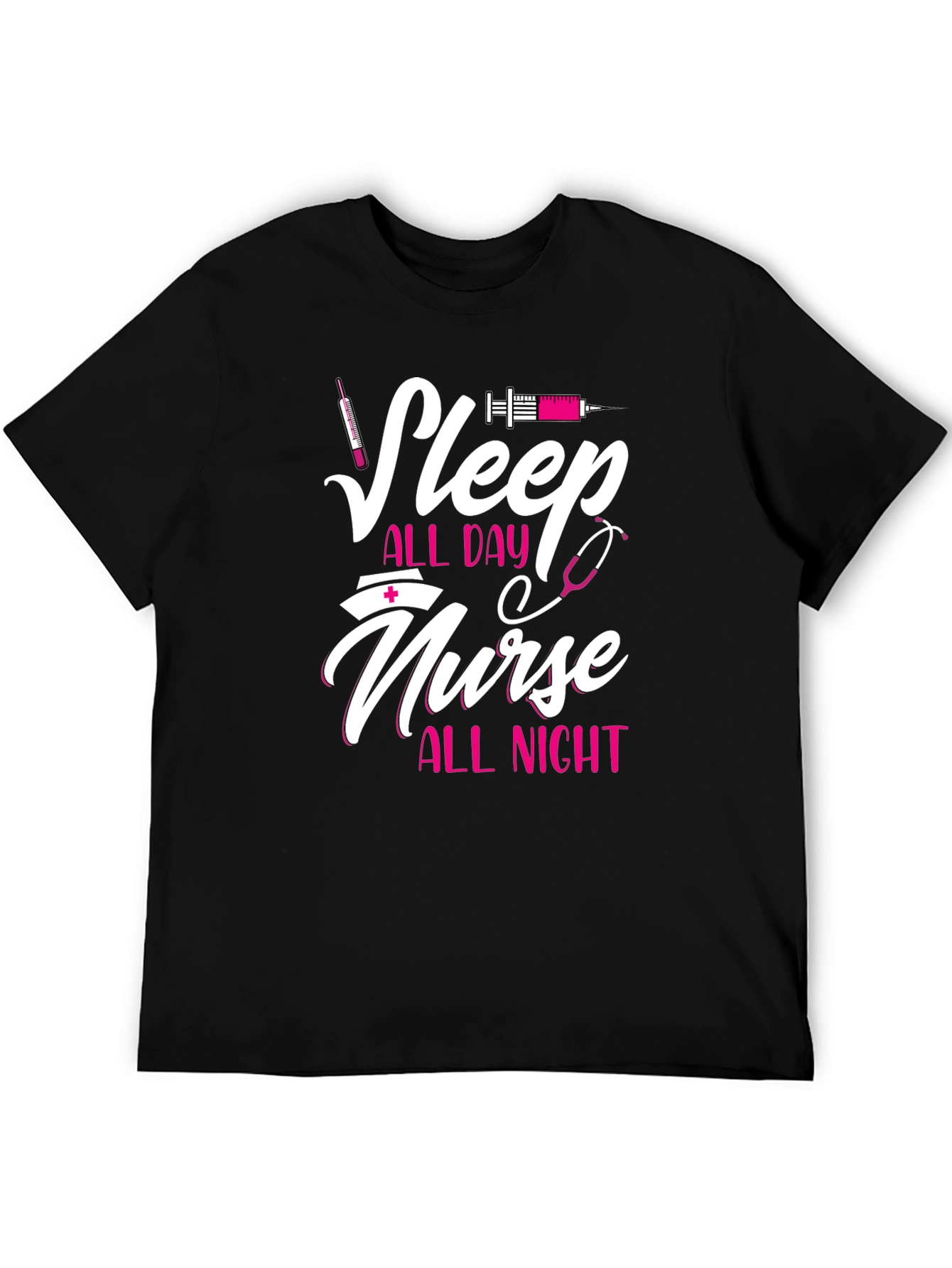 Sleep All Day Nurse All Night Graphic Tee